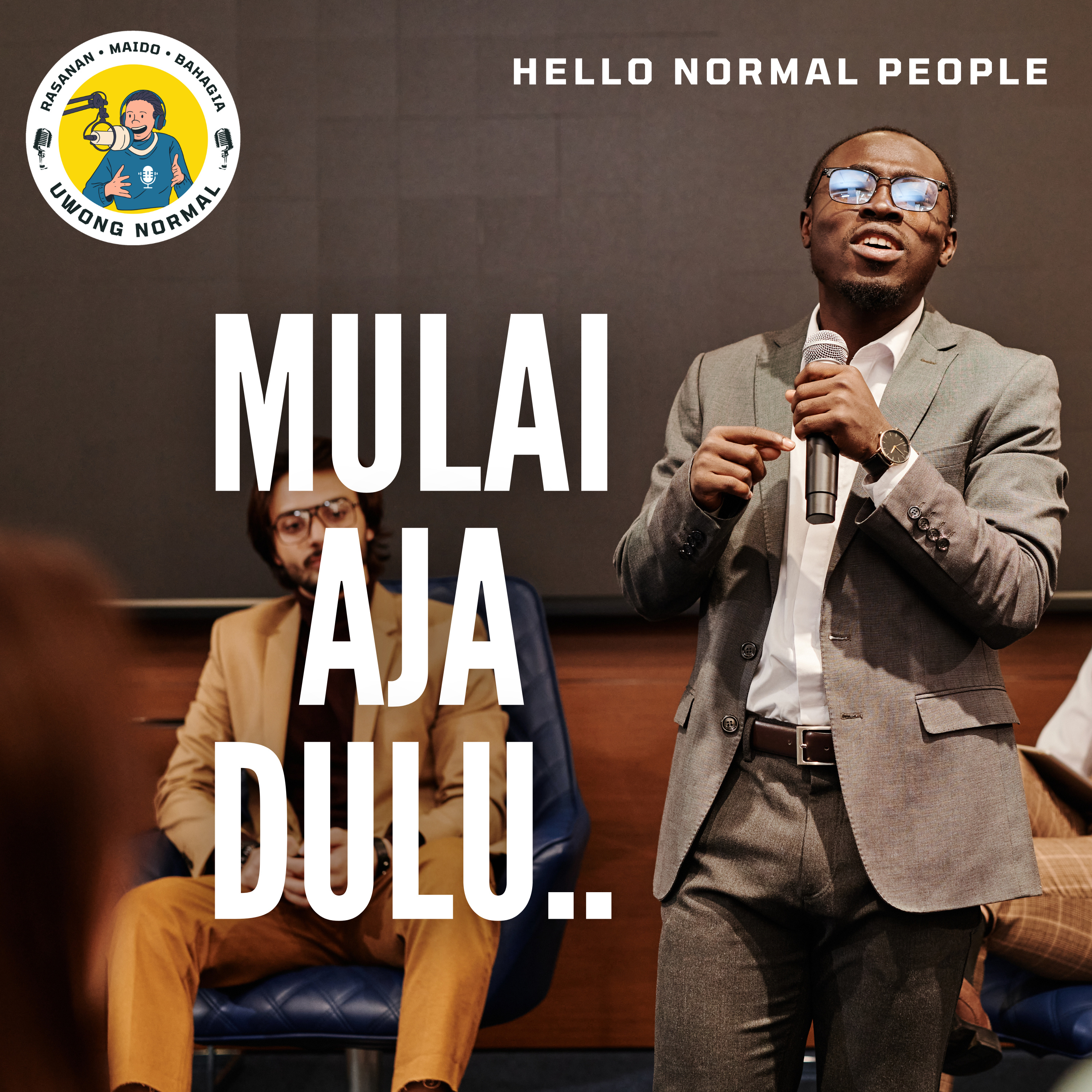 Eps.2 Mulai Aja Dulu