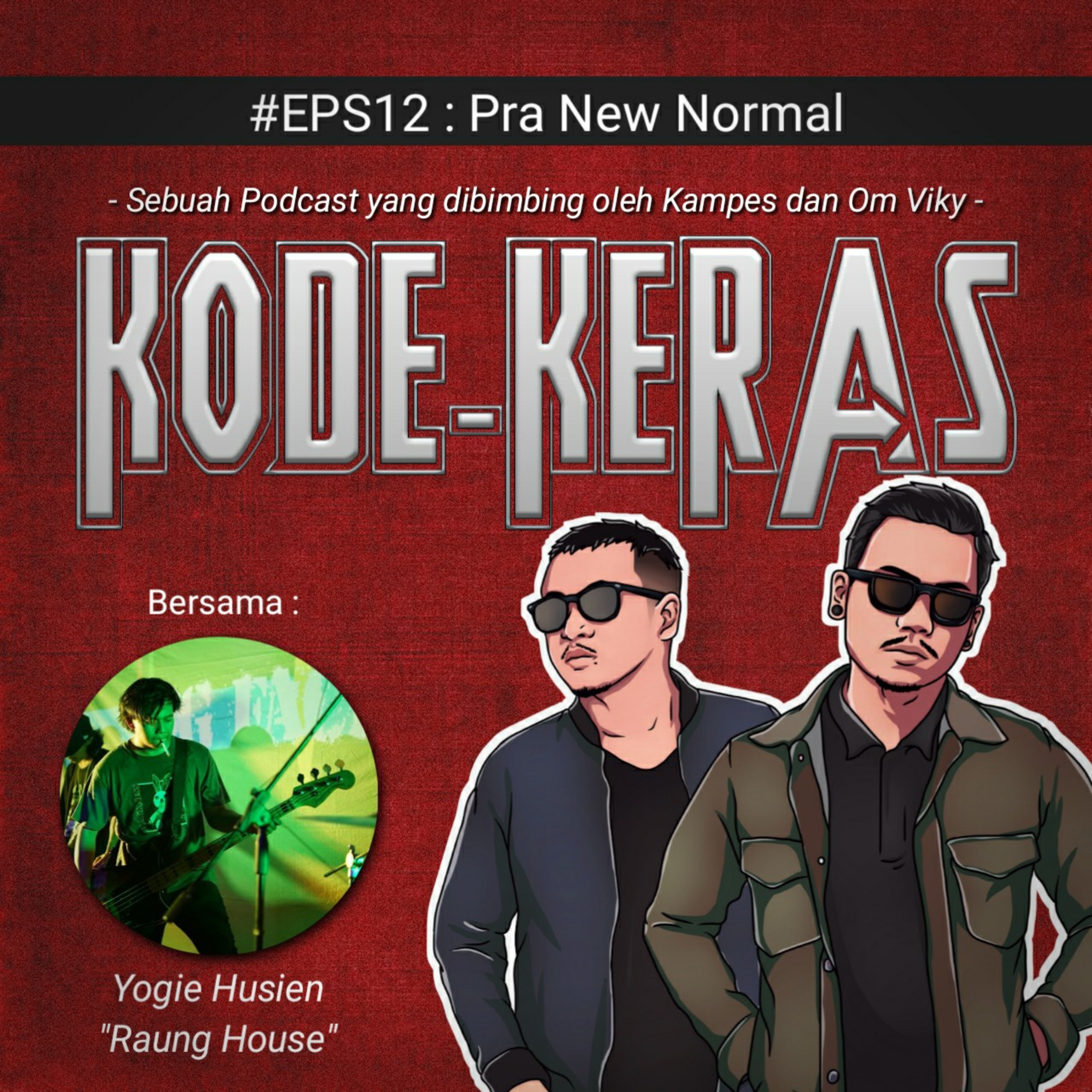 KODEKERAS #EPS12 : Pra New Normal