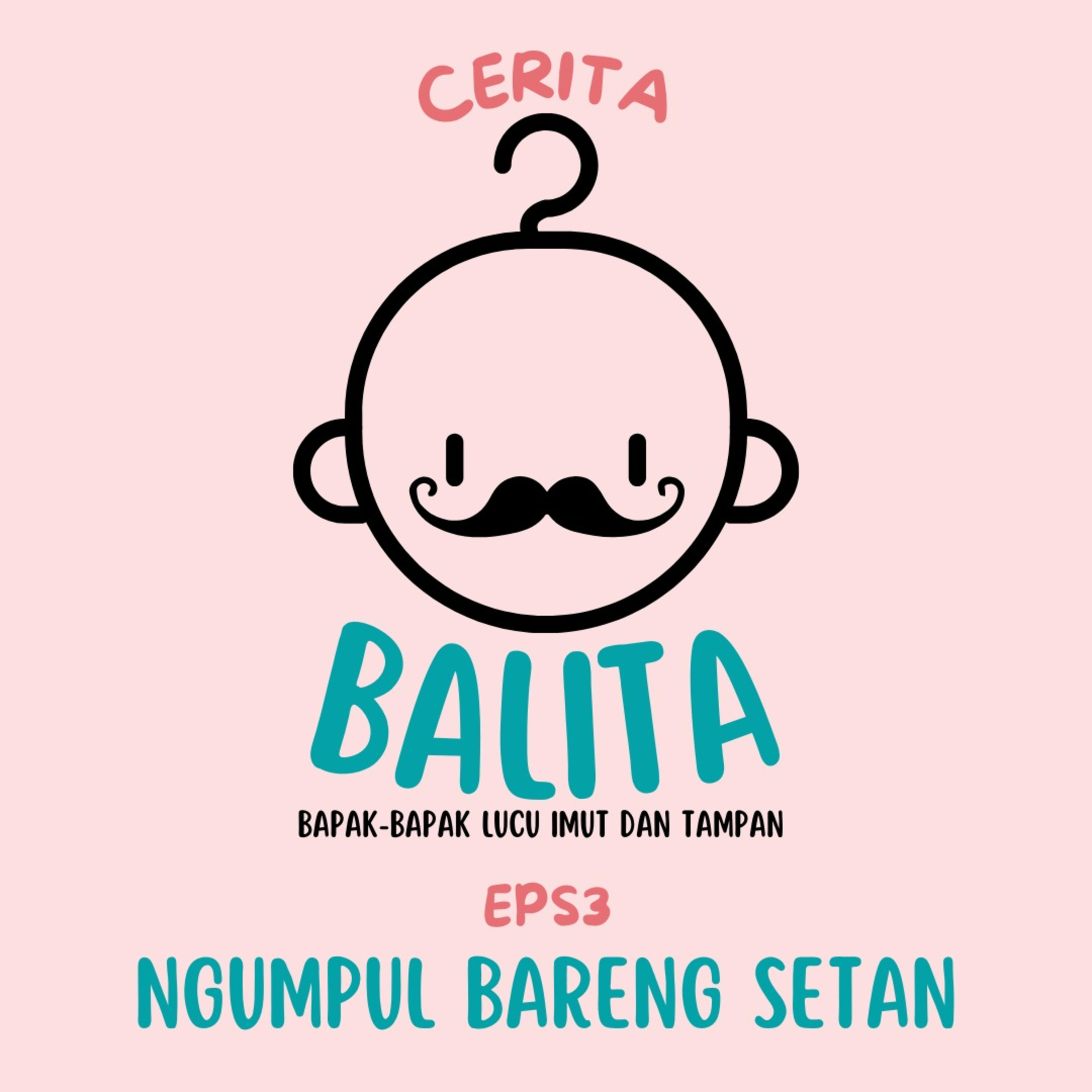 Eps. 3 Ngumpul Bareng Setan