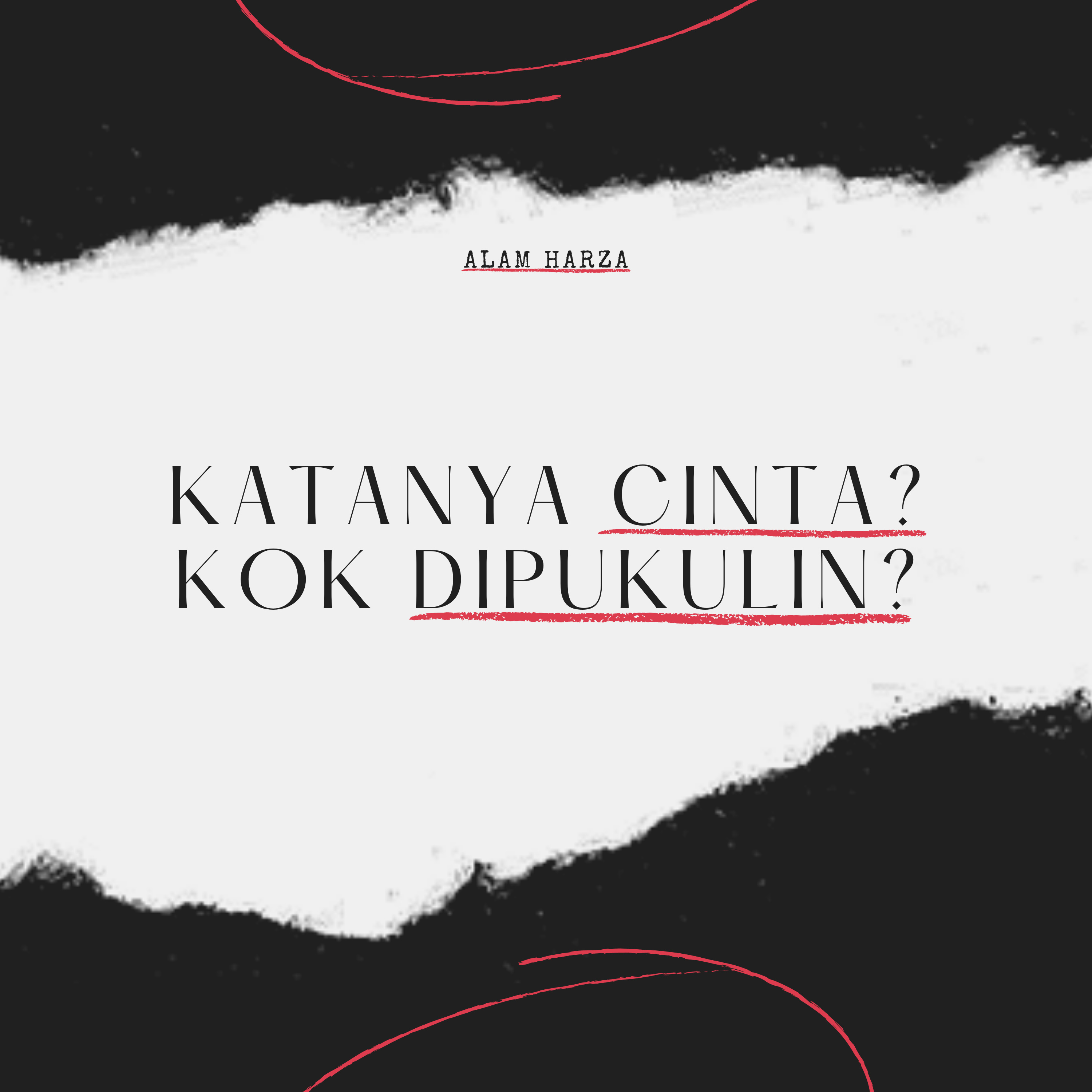 Katanya Cinta? Kok Dipukulin?