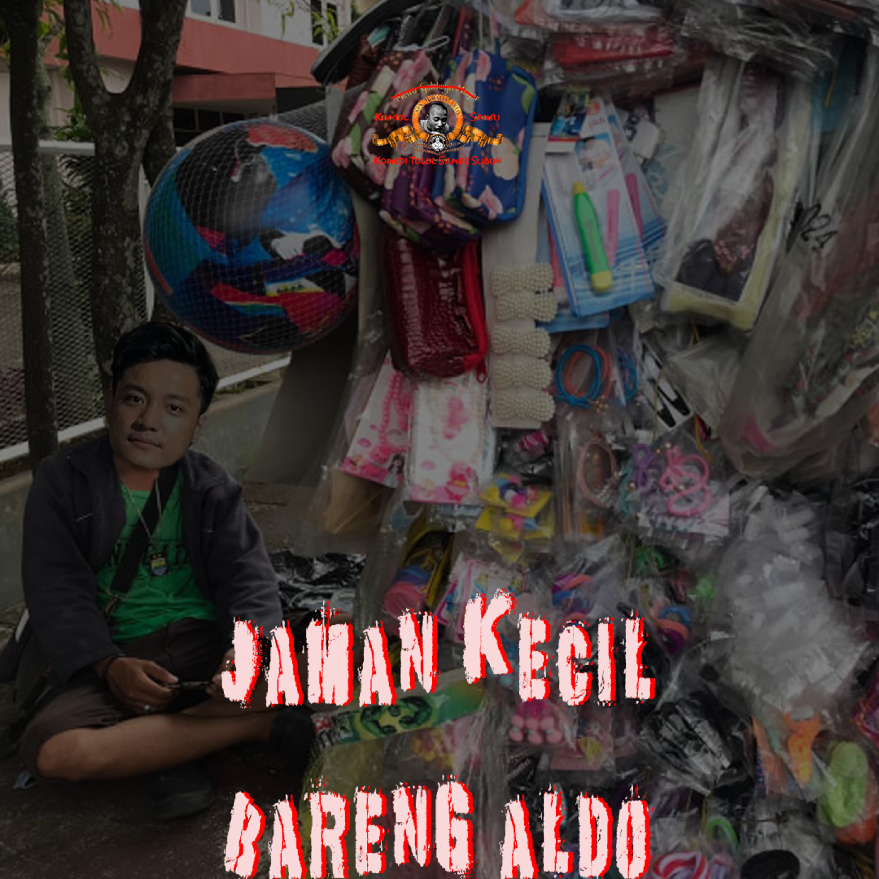 JAMAN KECIL BARENG ALDO