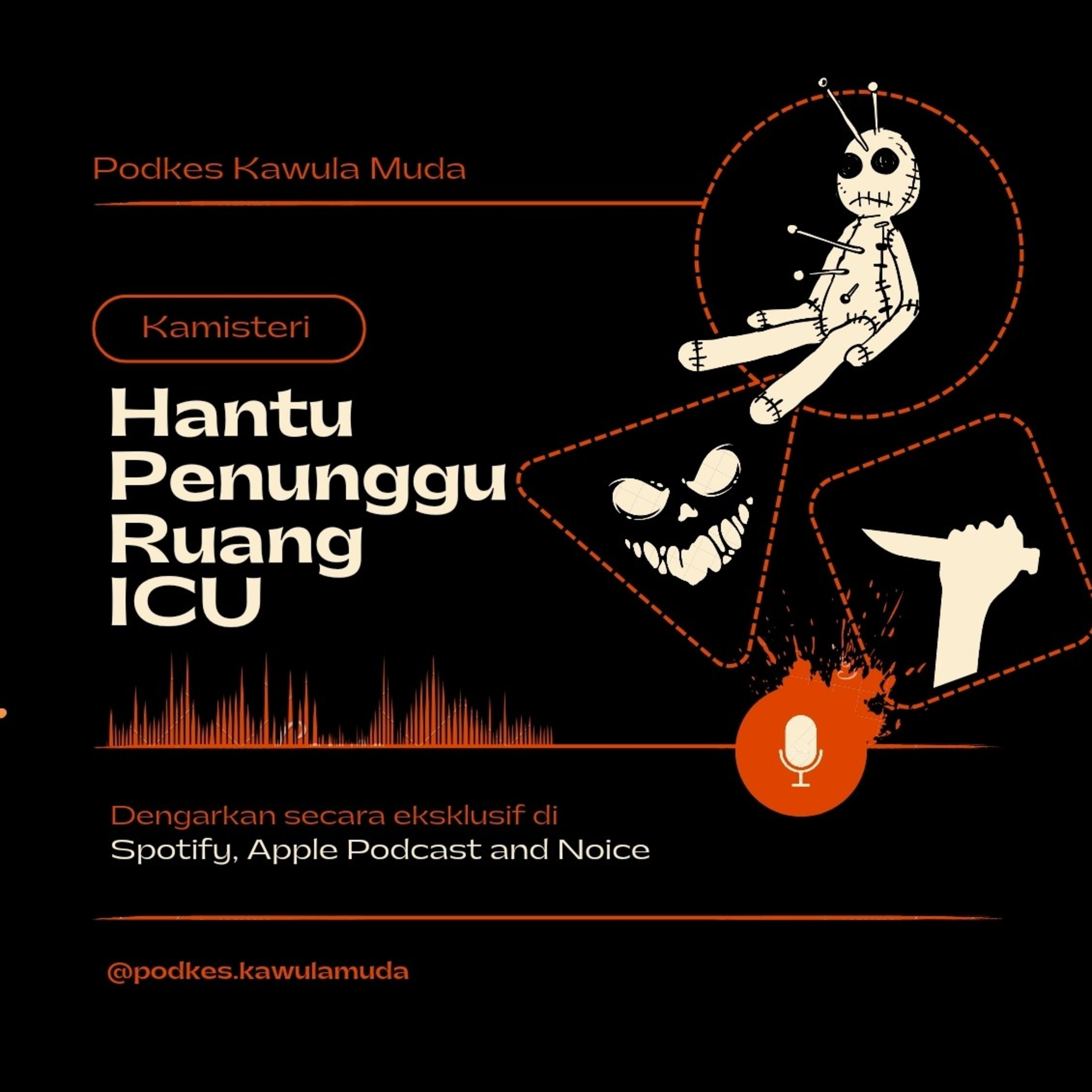 #Kamisteri : Hantu Penunggu Ruang ICU 