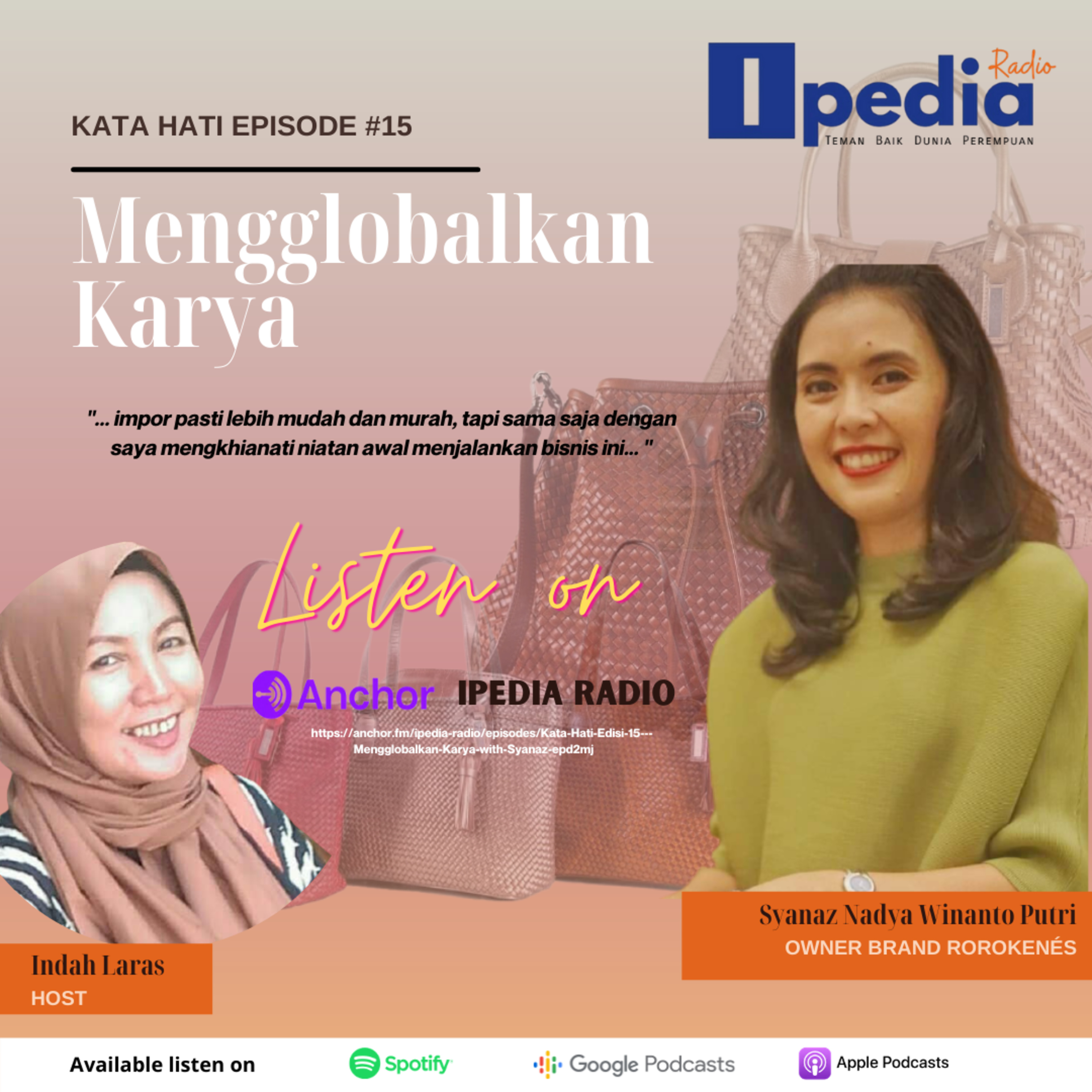 Kata Hati Edisi #15 - Mengglobalkan Karya with Syanaz 