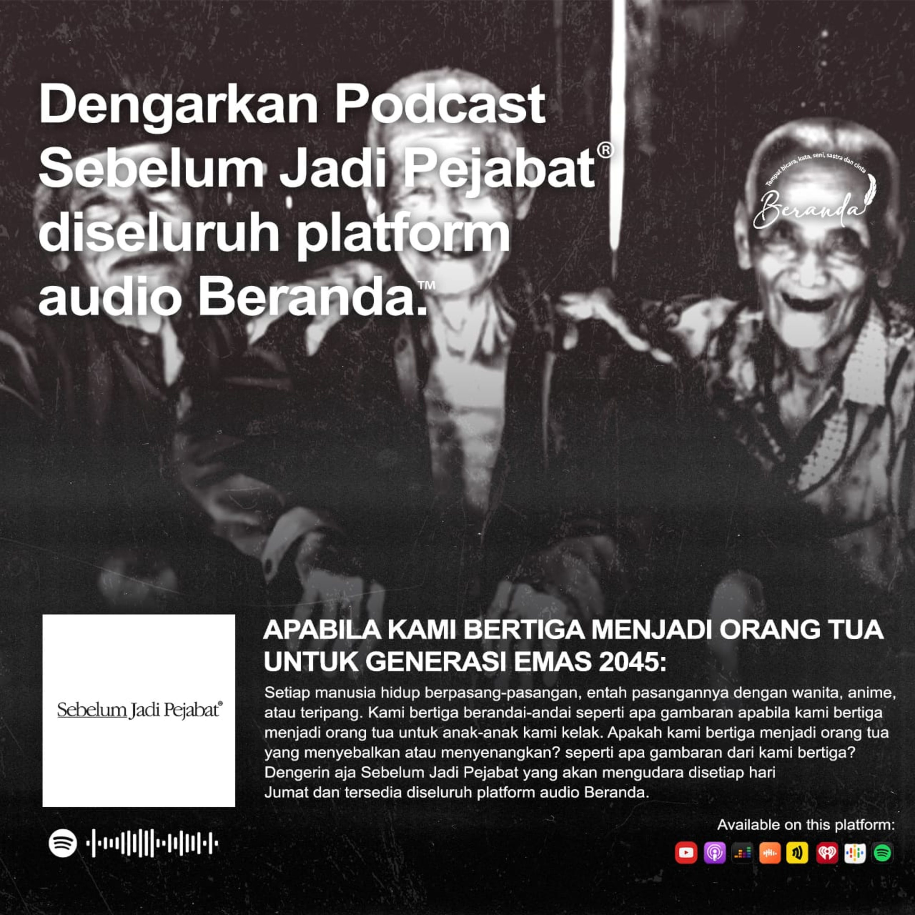 Sebelum Menjadi Pejabat Eps. 14: Apabila Kami Bertiga Menjadi Orang Tua