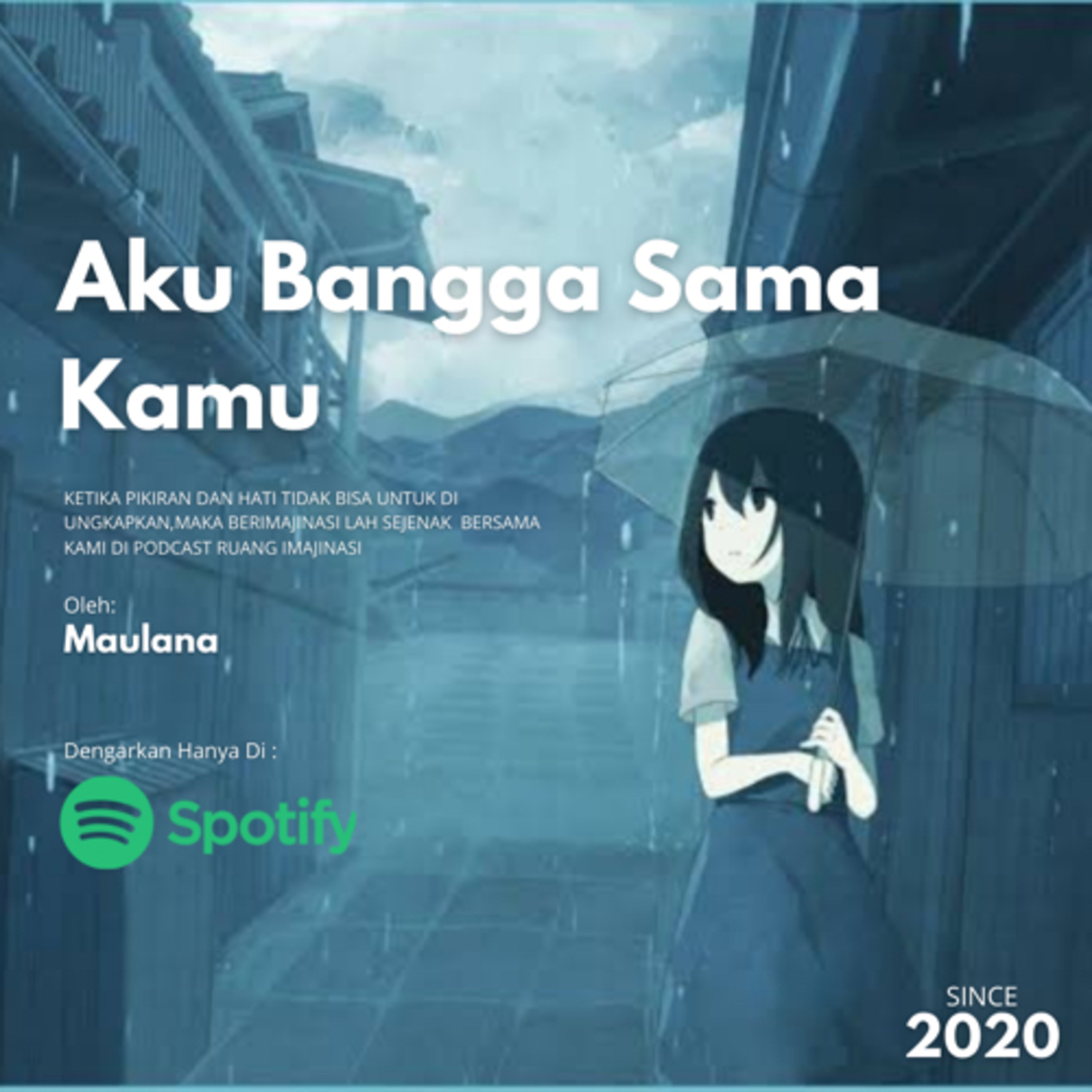 Eps. 006: Aku Bangga Sama Kamu