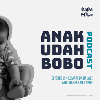 Laki Kalo Ngambil Baju Di Lemari Dah Kayak Mau Minggat Dari Rumah! | ANAK UDAH BOBO - Eps 2