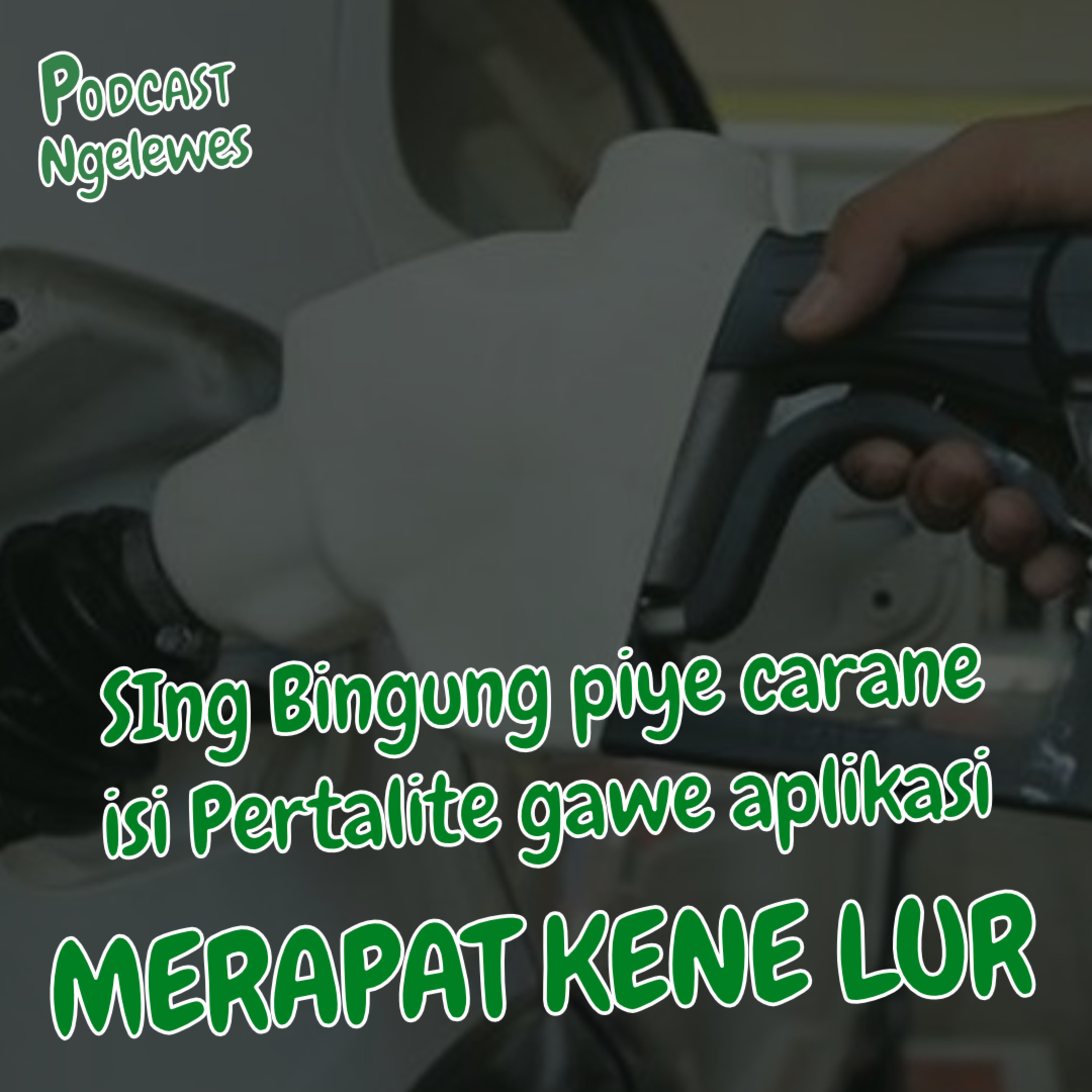 13. Tuku Bensin saiki wes modern dulur, gawe aplikasi