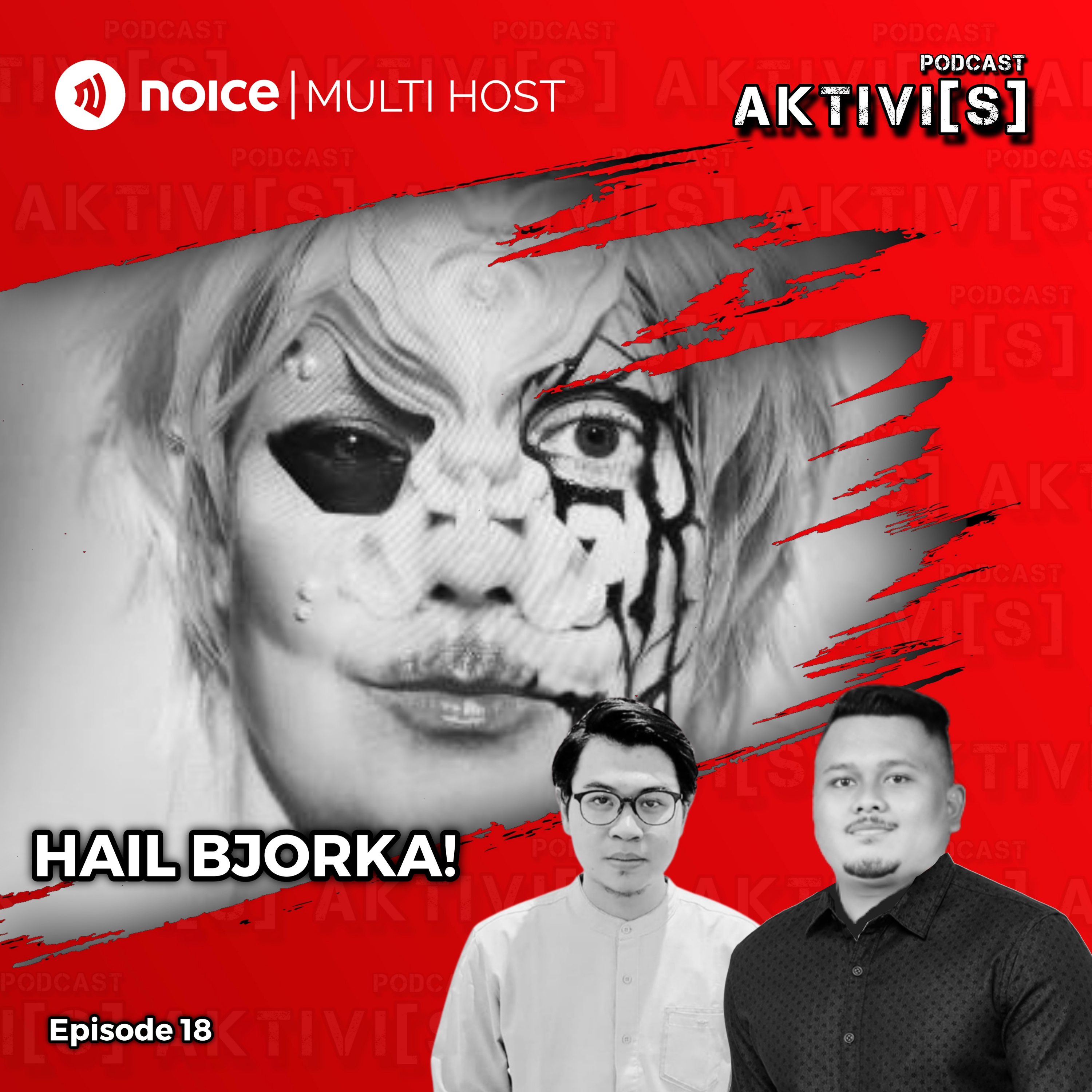 AKTIVI[S] HAIL BJORKA! 