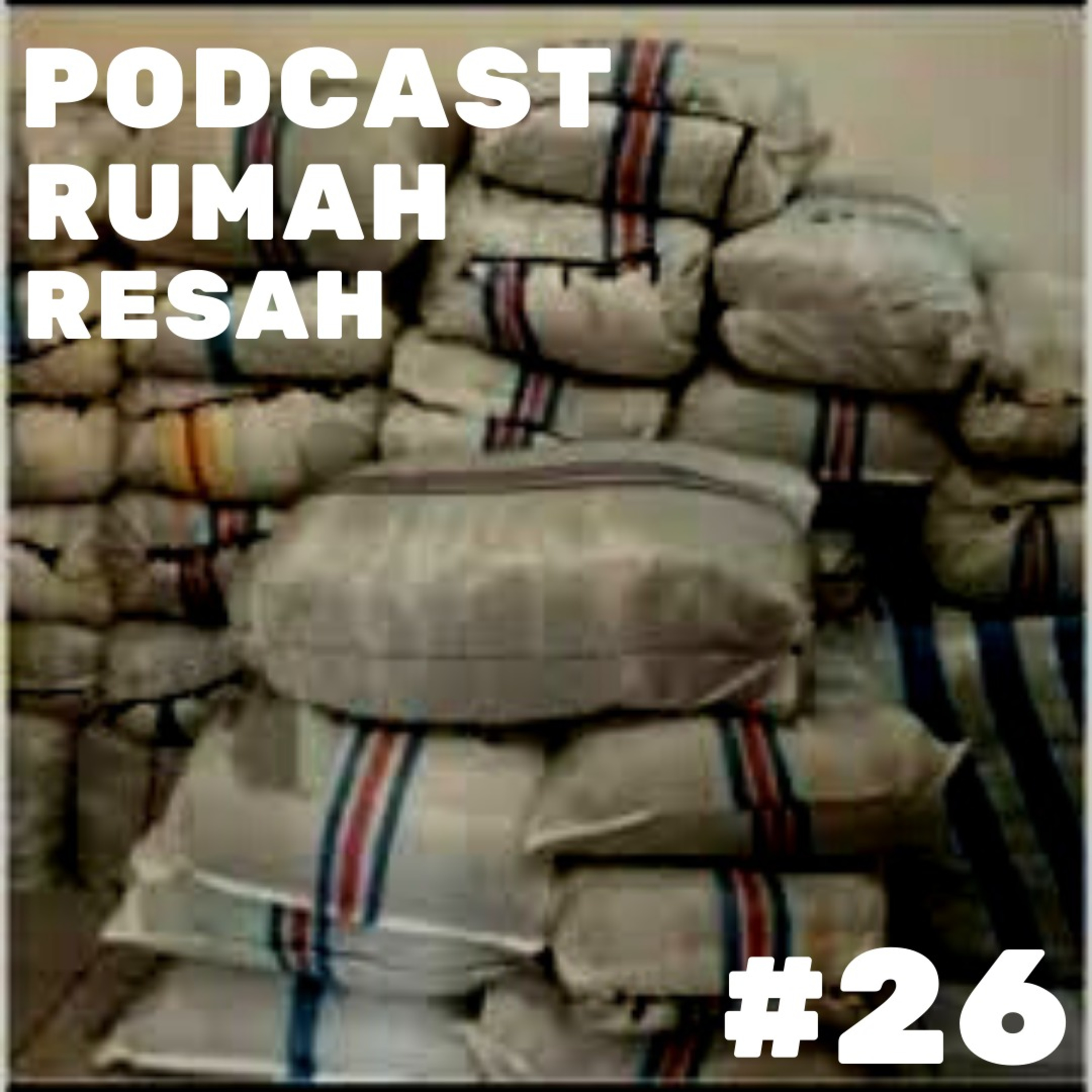 #26 Curhat Laki-laki