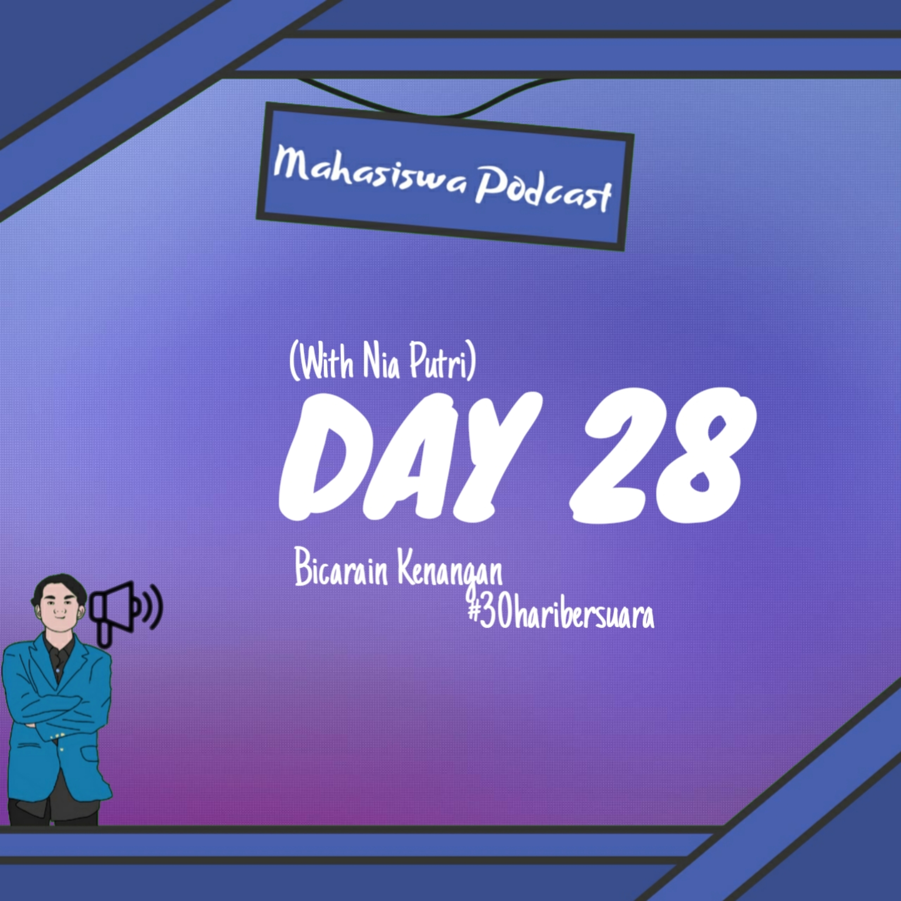 Obrolan Santai : Bicarain Kenangan (With Nia Putri) #day28 #30haribersuara