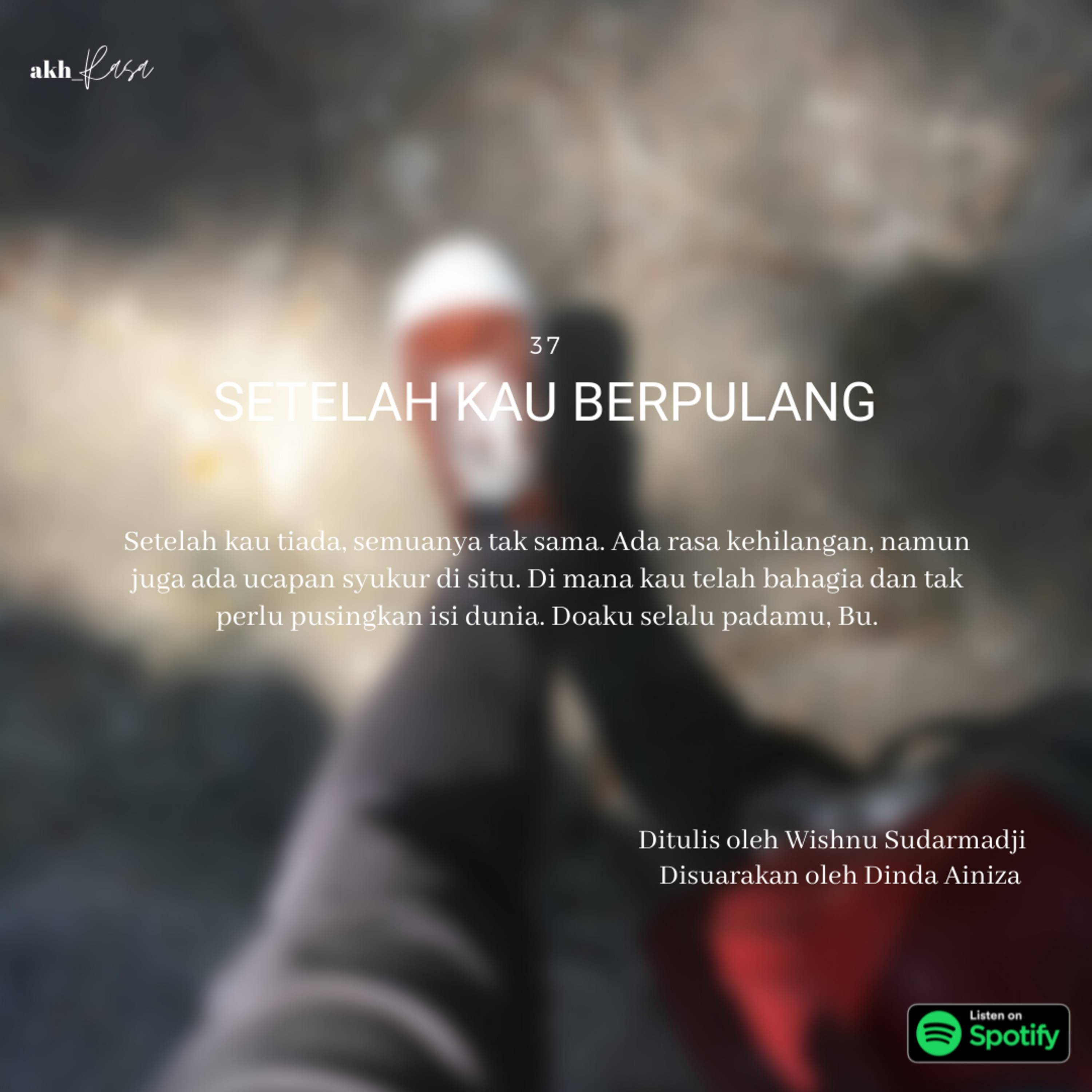 [37] Selepas Kau Berpulang