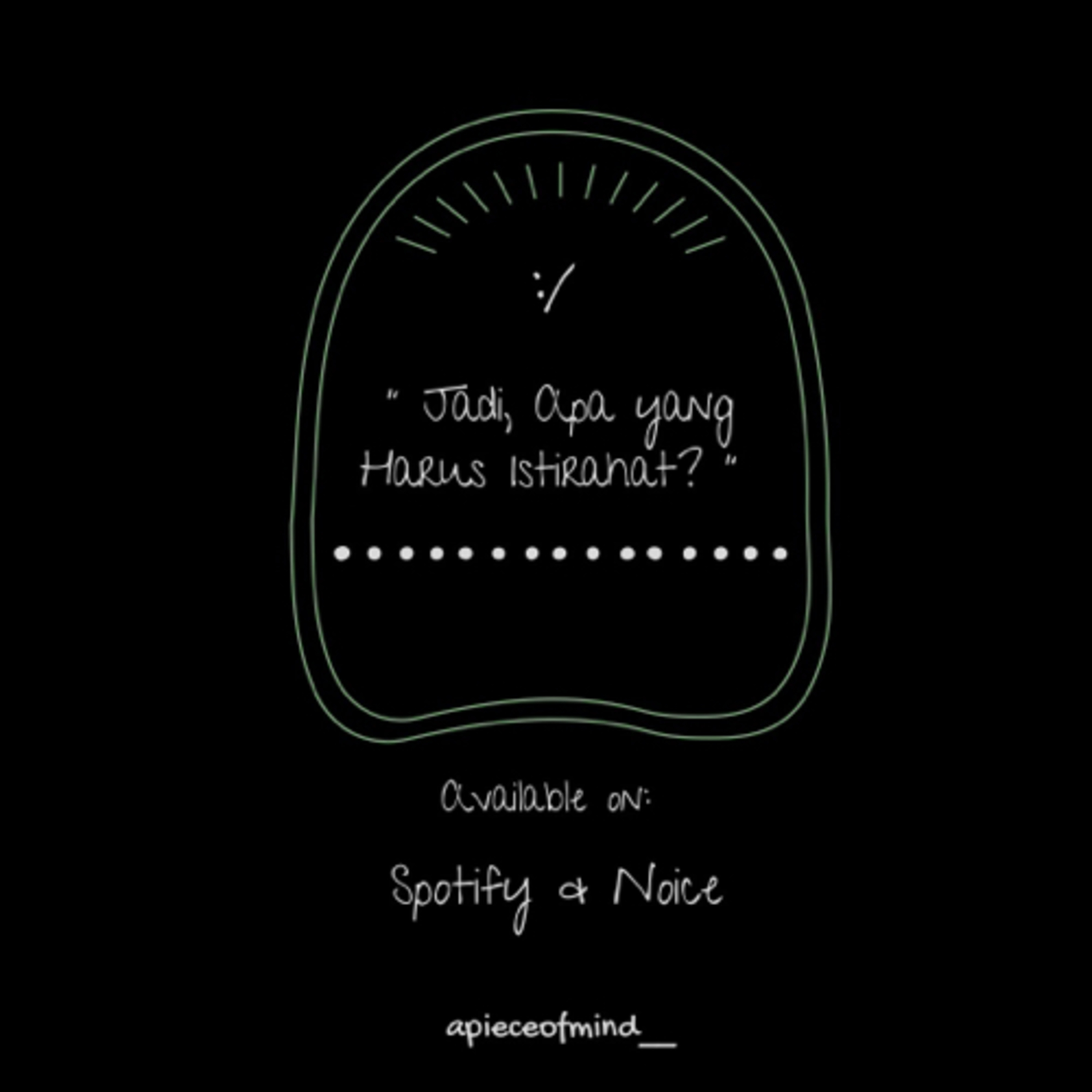 Jadi, Apa yang Harus Istirahat?