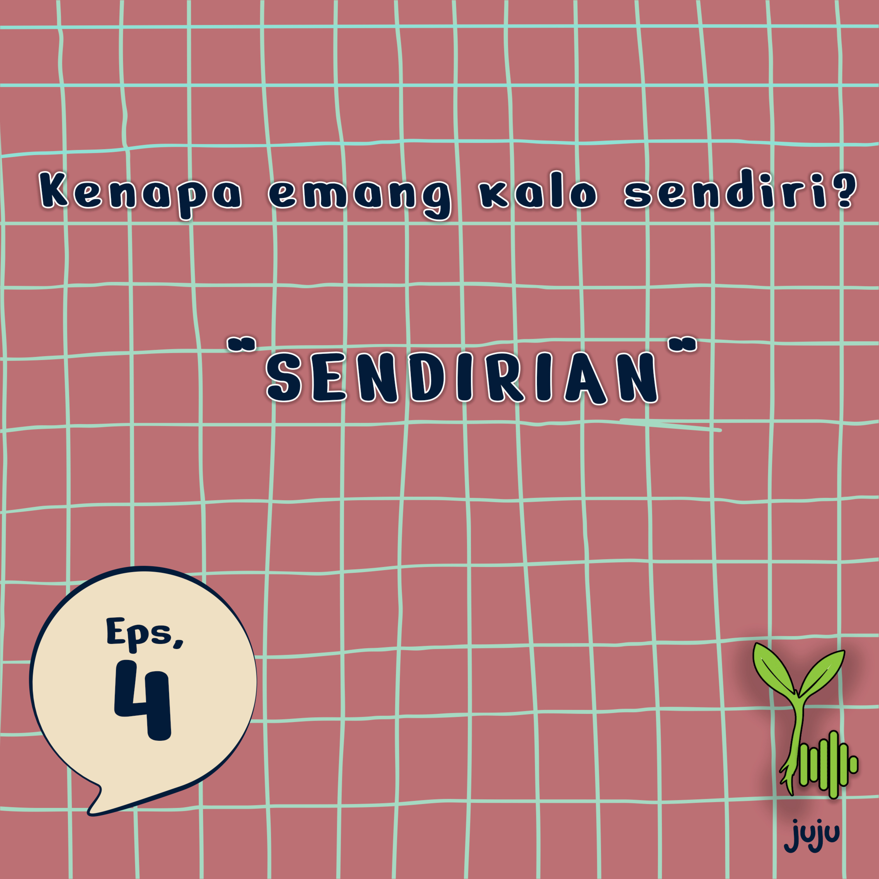 Kenapa emang kalo sendirian?