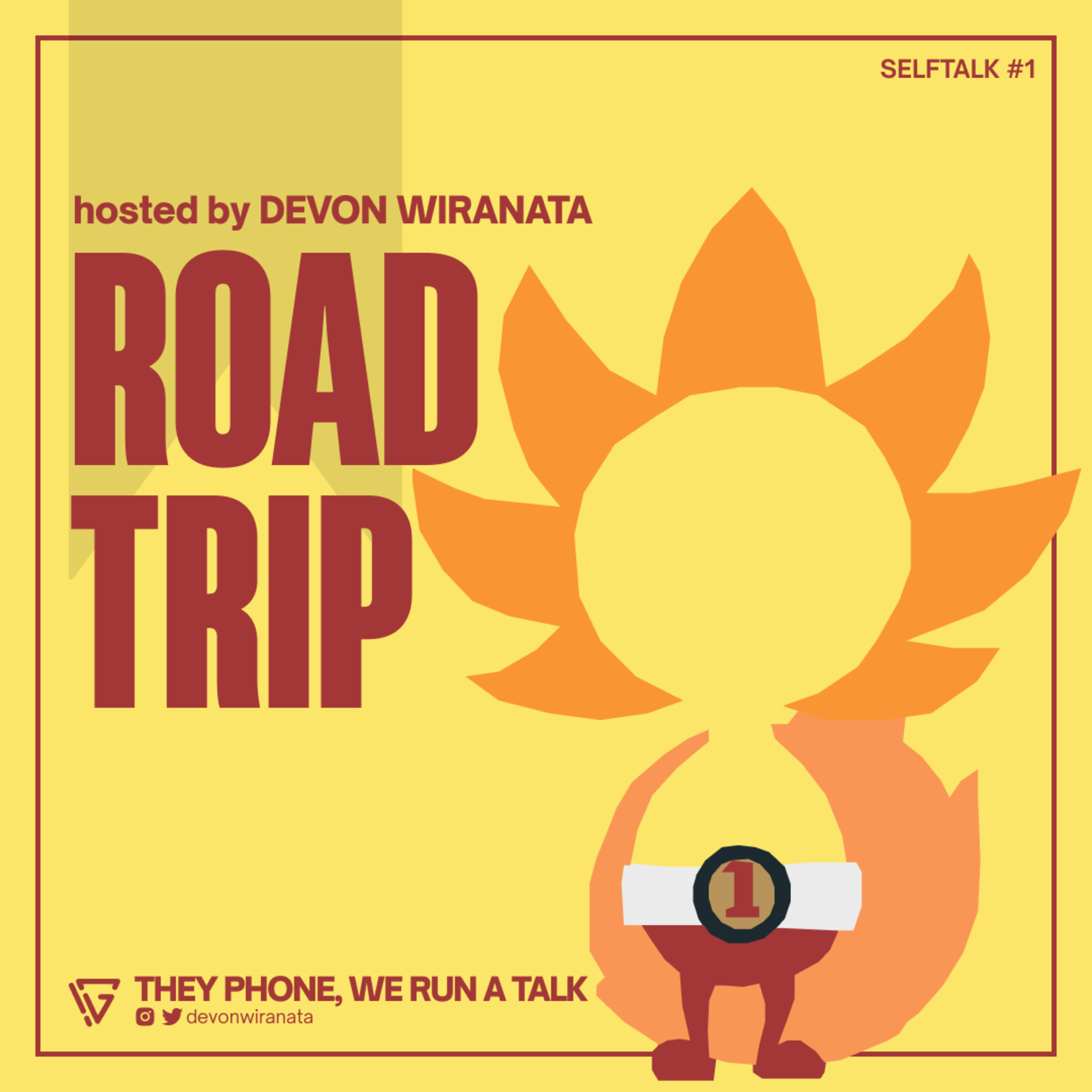 ROAD TRIP - (SELFTALK #1)