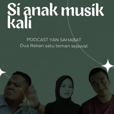 Si Anak Musik Kali