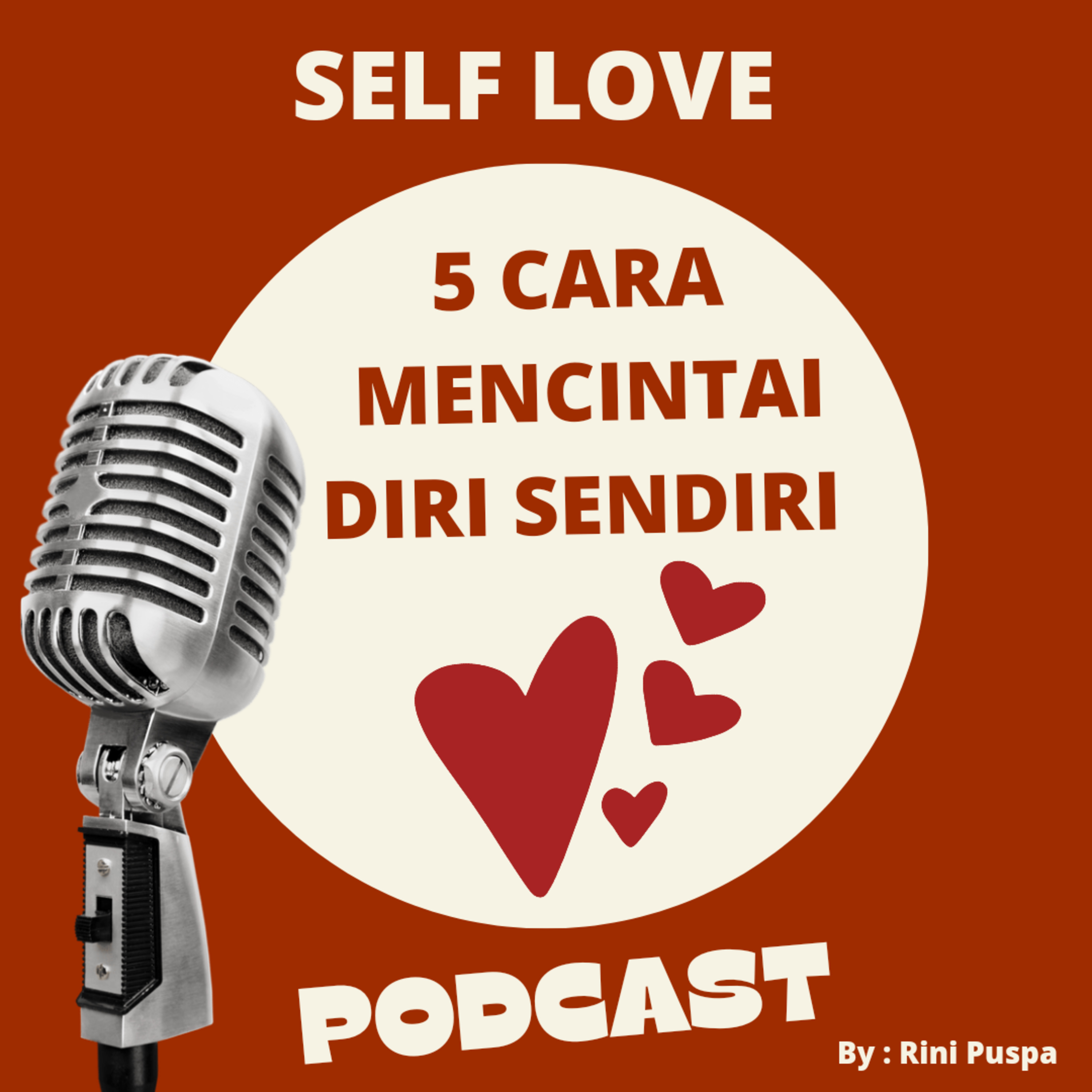 5 Cara Mencintai Diri Sendiri 