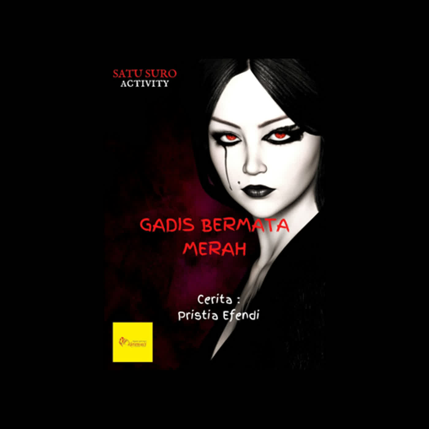 Gadis Bermata Merah By Pristia Efendi - EPS 6