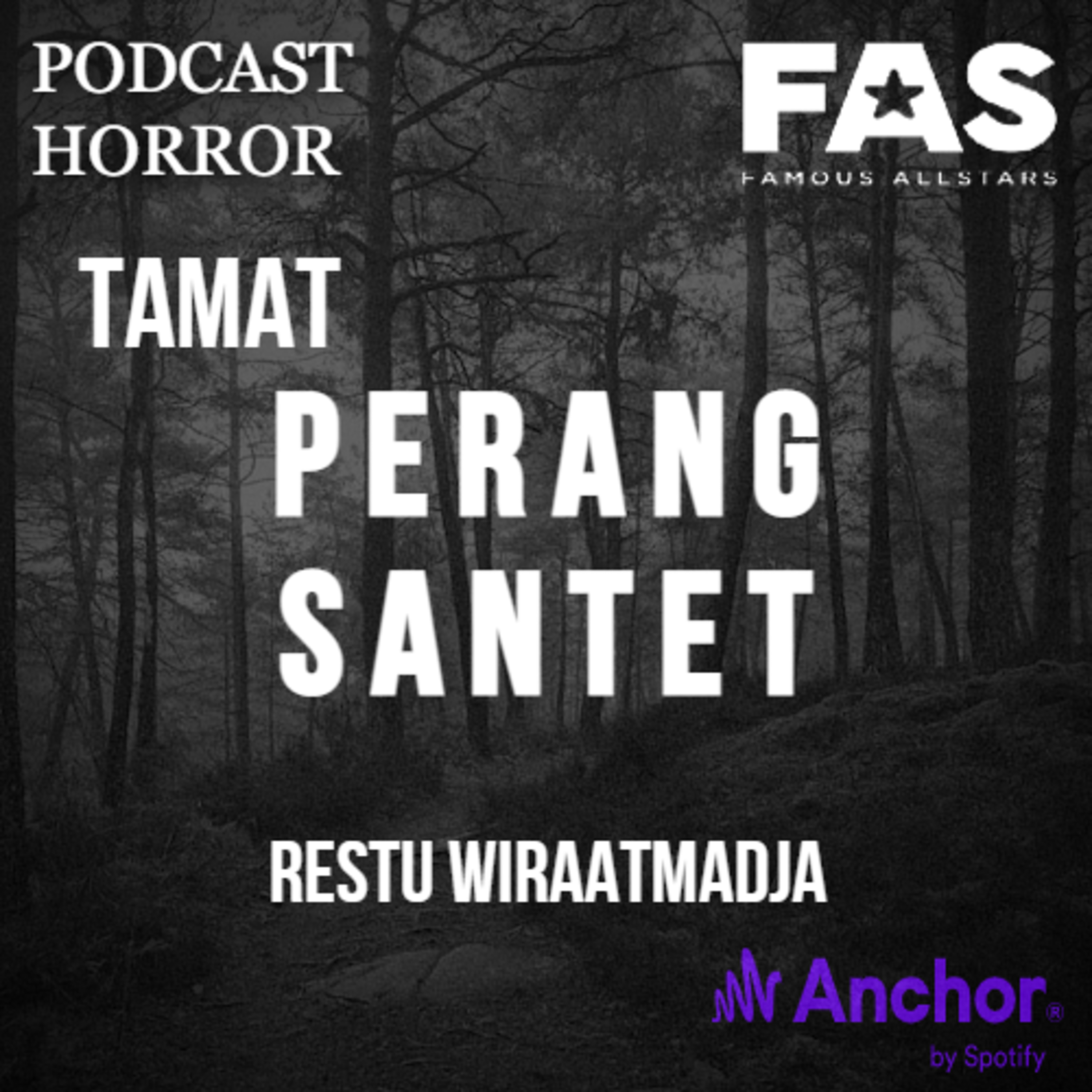 TAMAT || PERANG SANTET By RESTU WIRAATMADJA