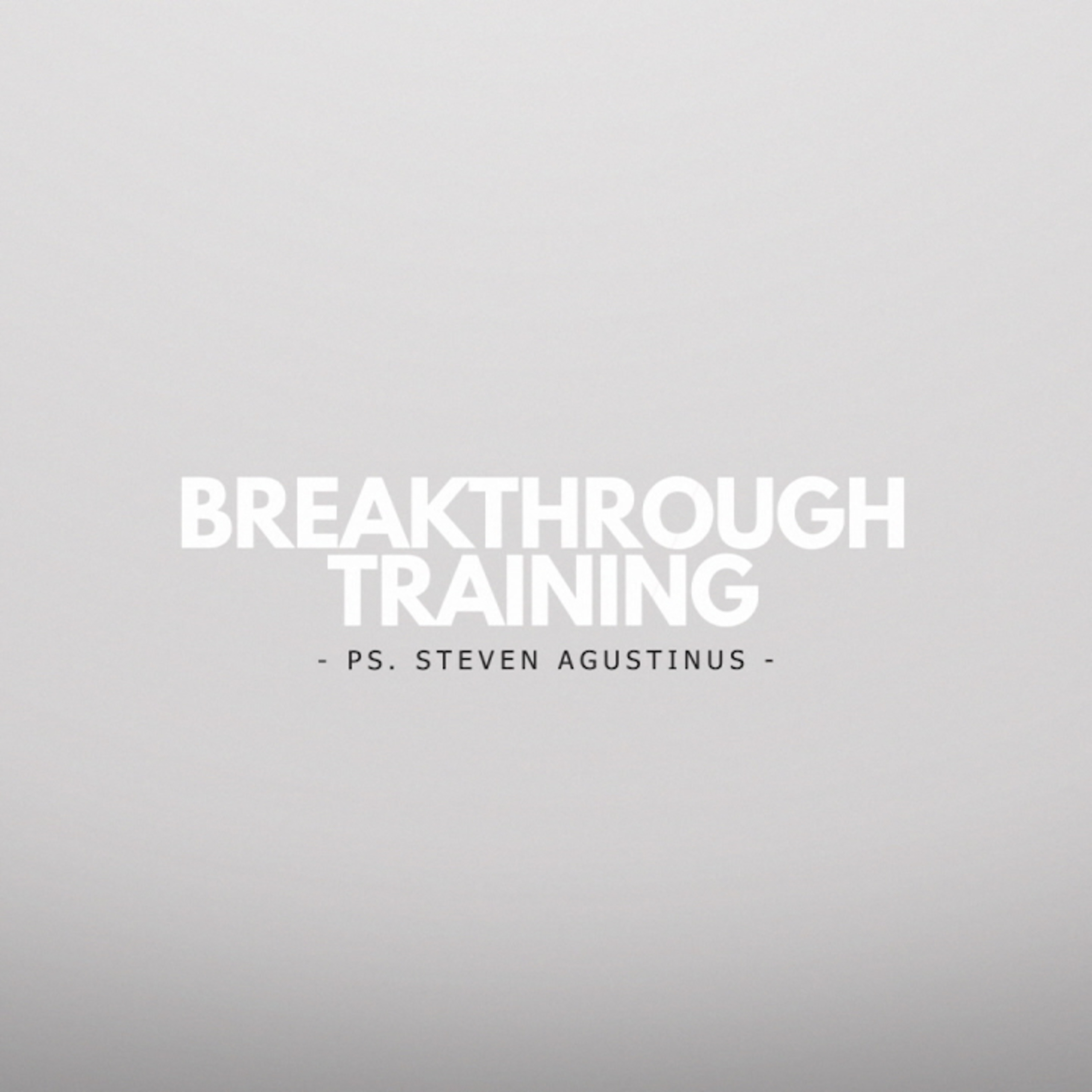 BREAKTHROUGH TRAINING EPS 04