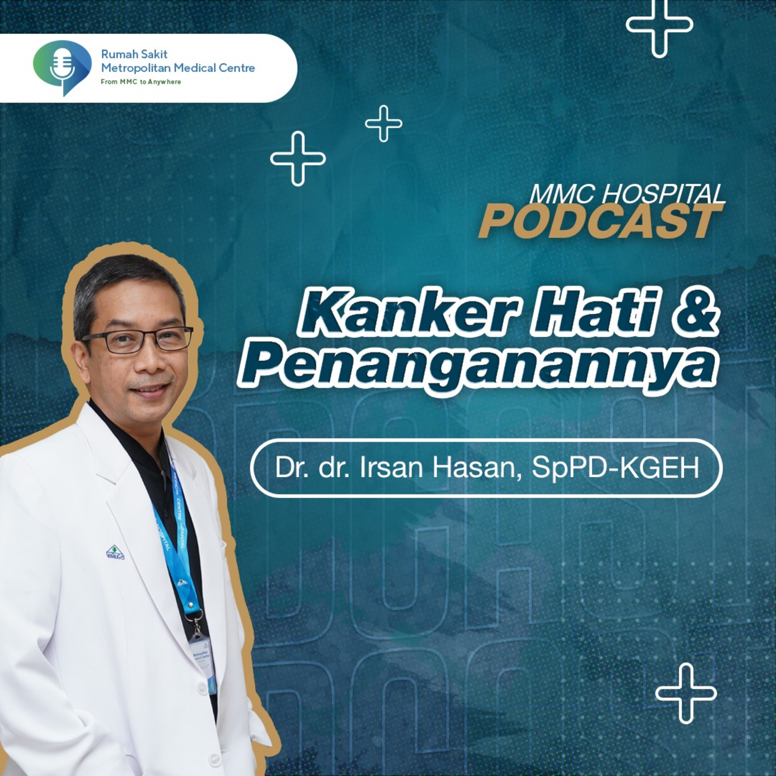 MMC 18 - Kanker Hati & Penanganannya