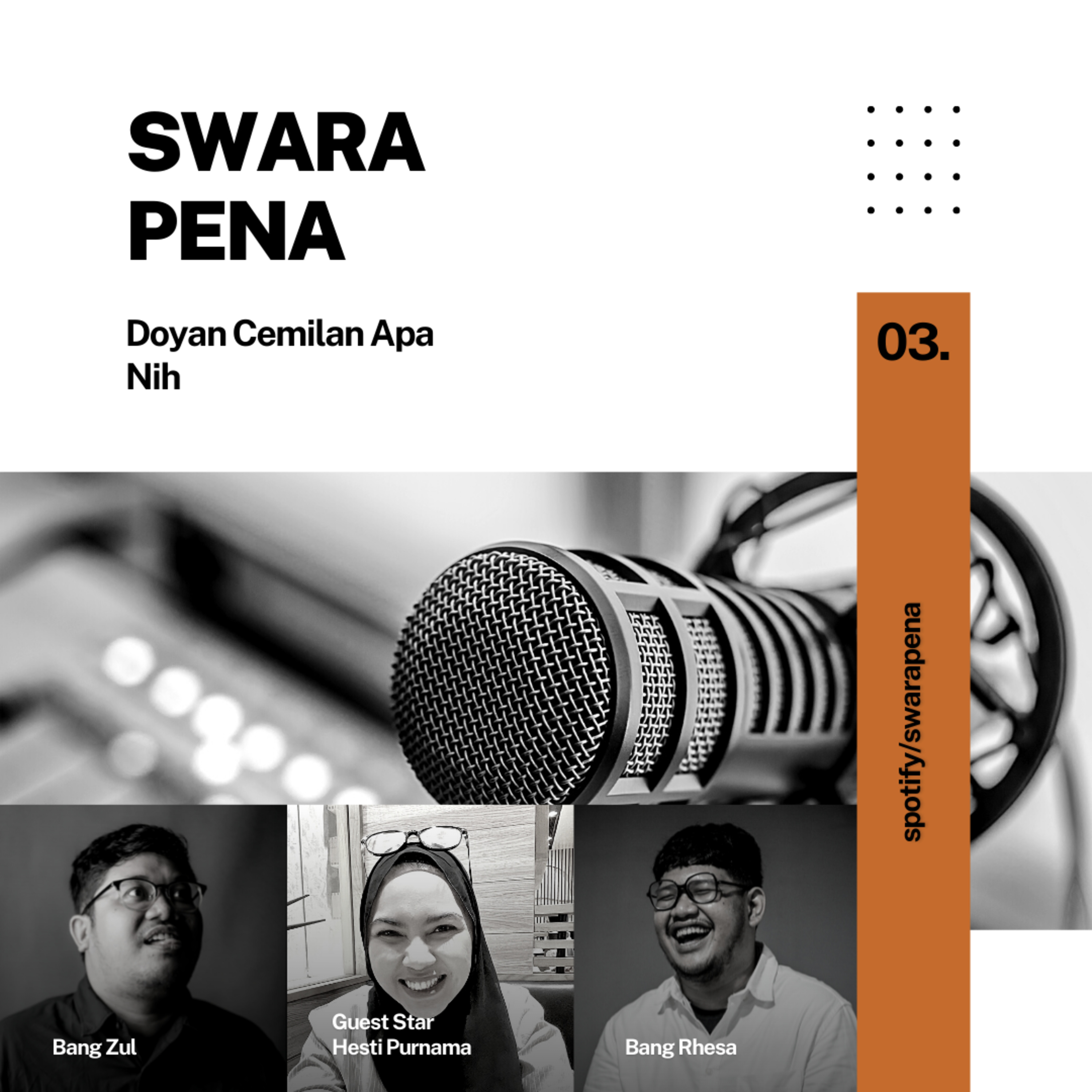 SwaraPena Eps.03 Doyan Cemilan Apa Nih
