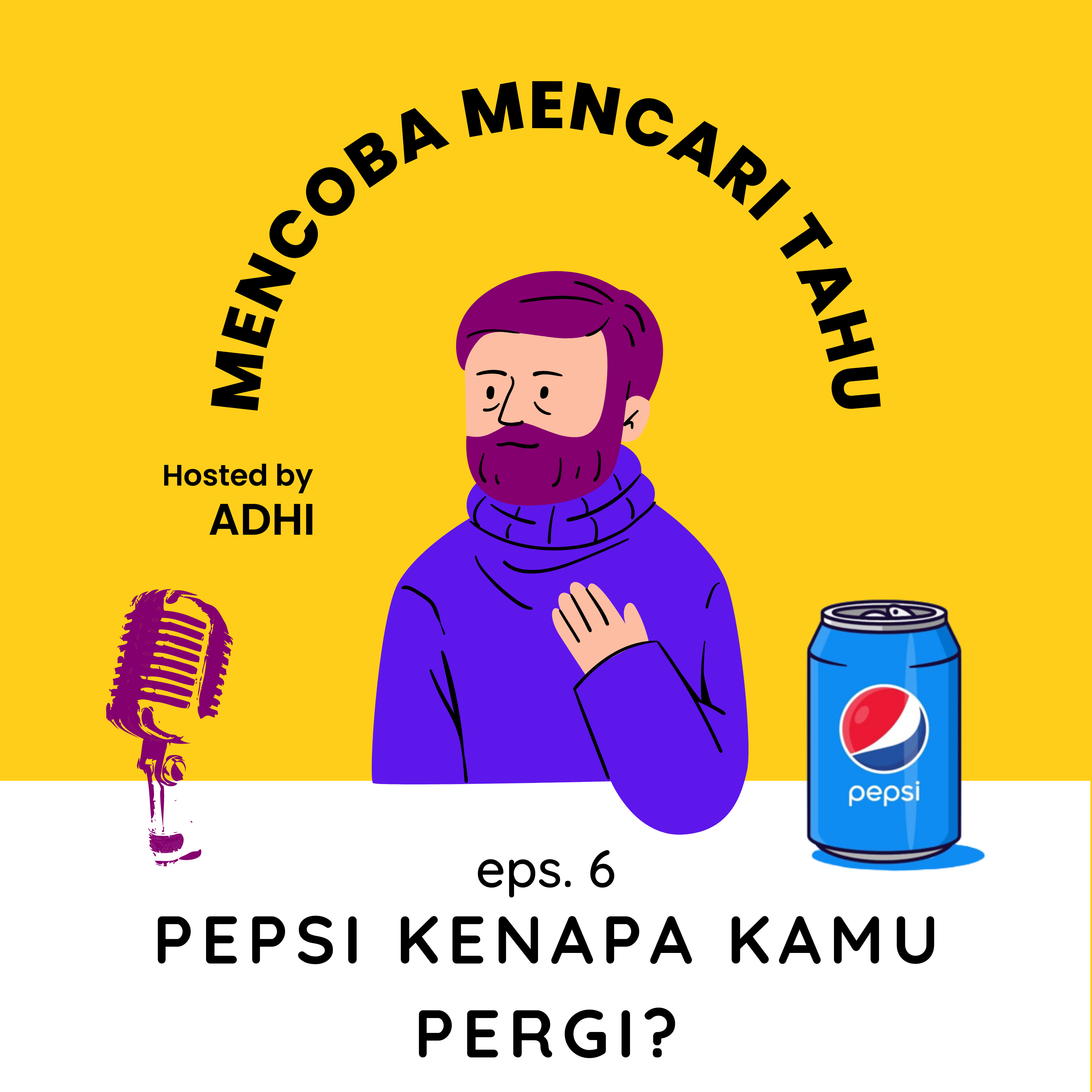 Pepsi Kenapa Kamu Pergi?