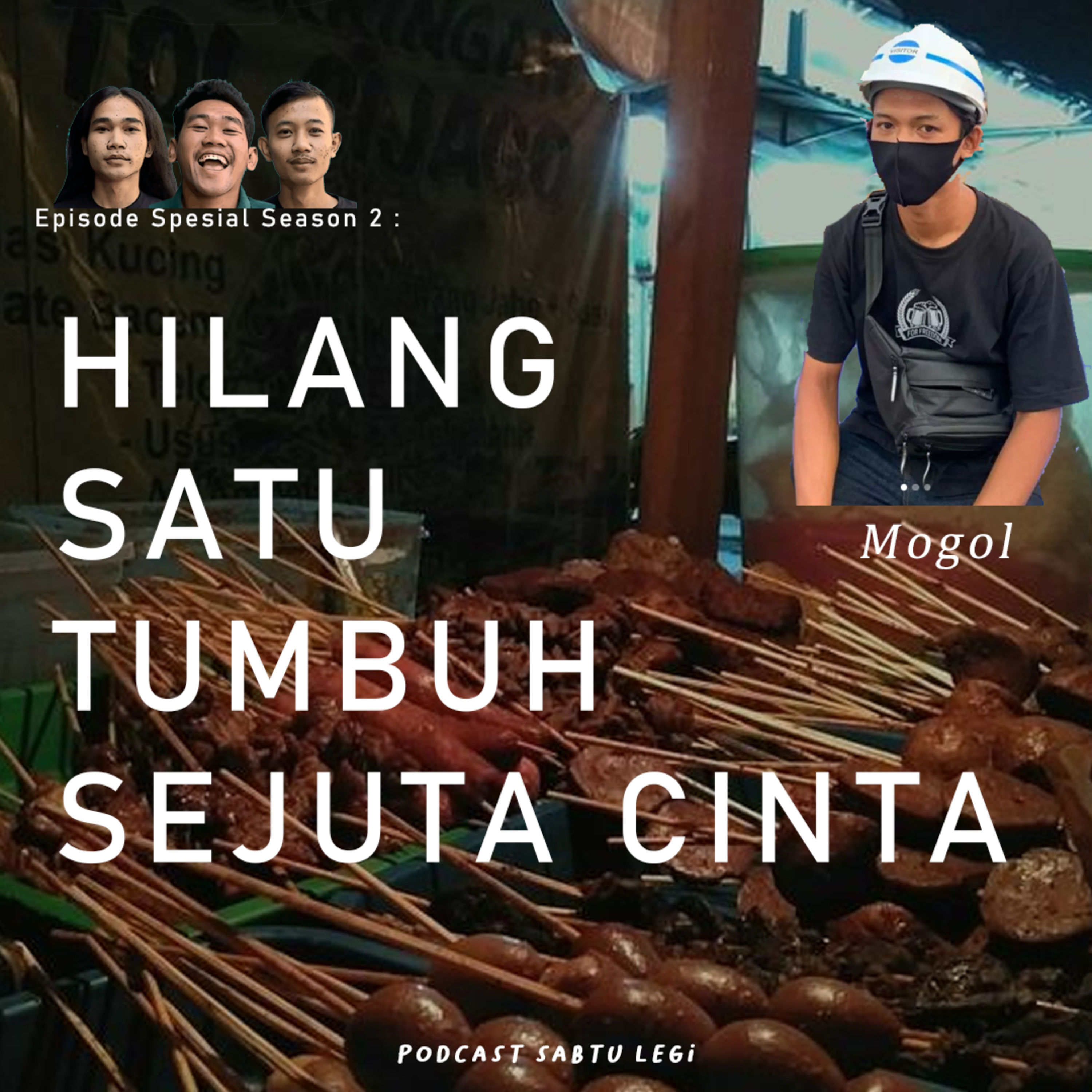 HILANG SATU TUMBUH SEJUTA