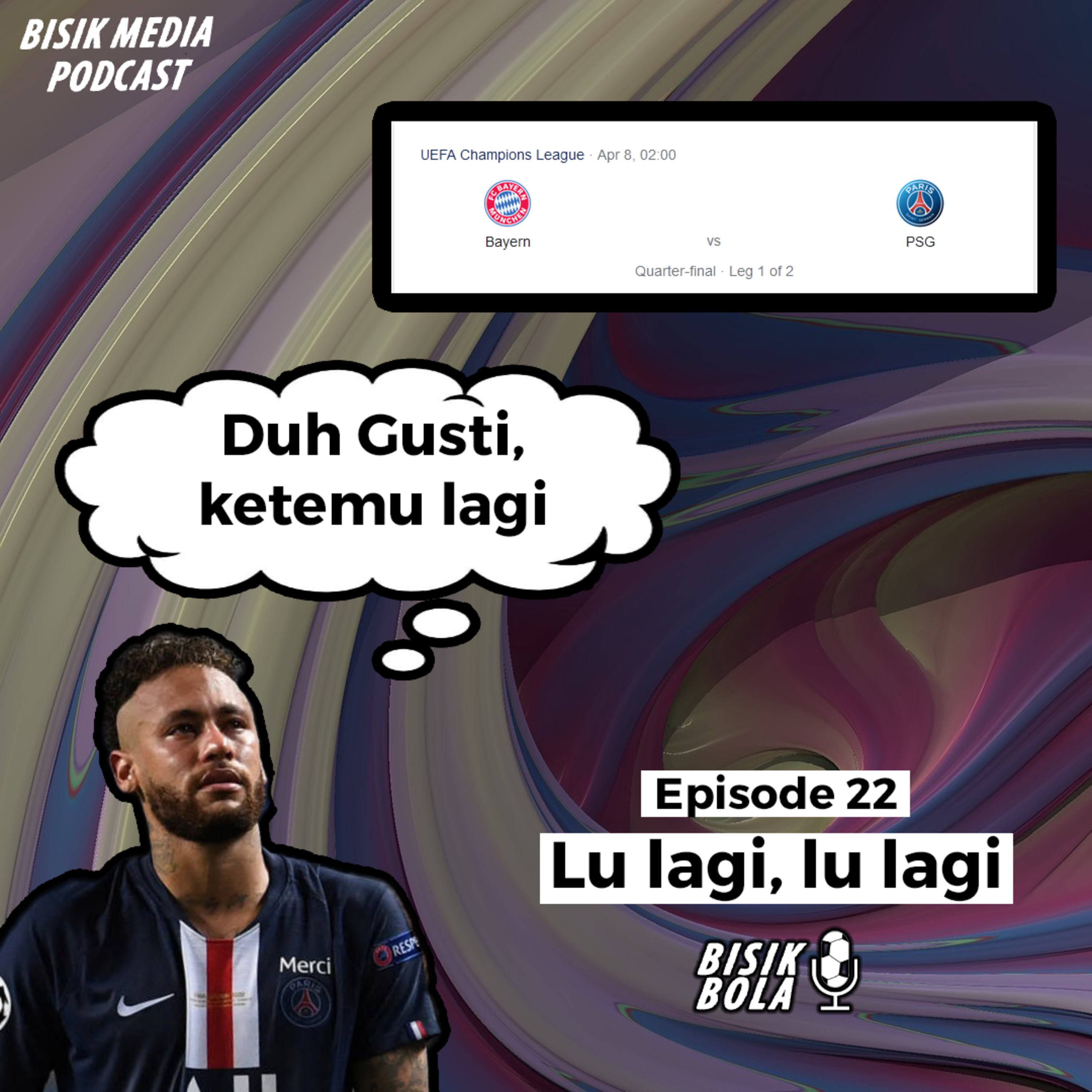 E22S3. Lu lagi, lu lagi