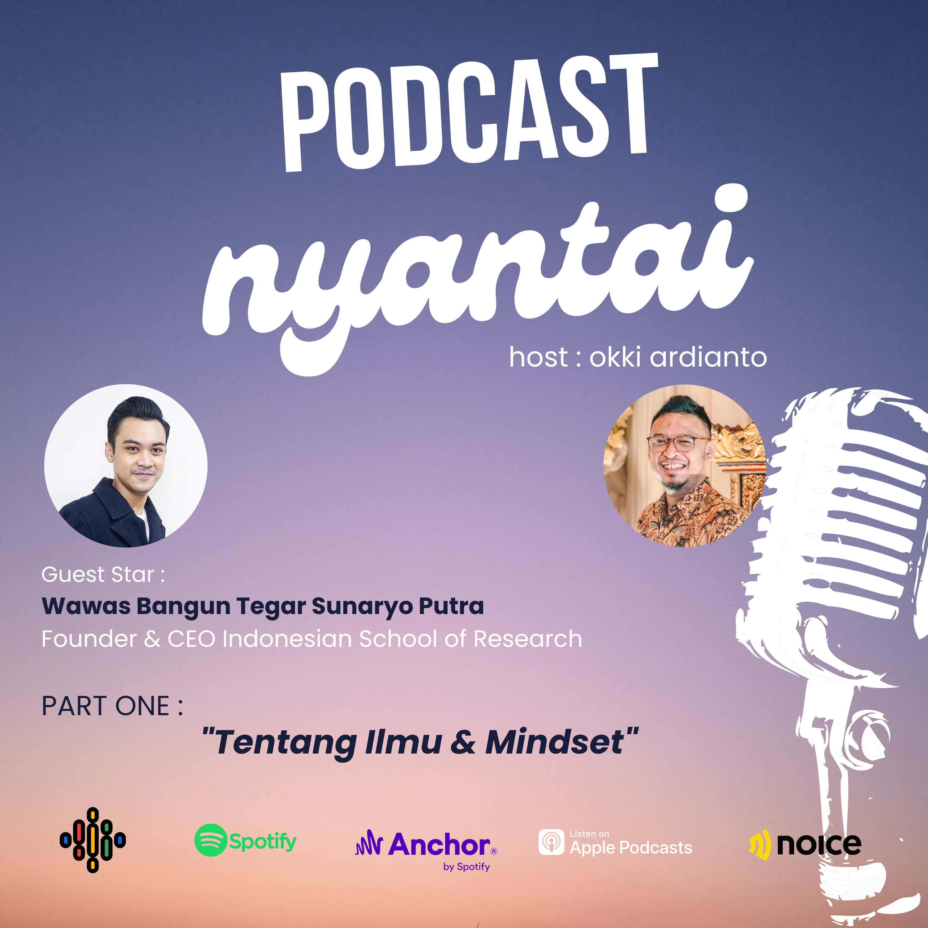 Wawas Bangun Tegar SP : Korelasi Ilmu & Mindset 