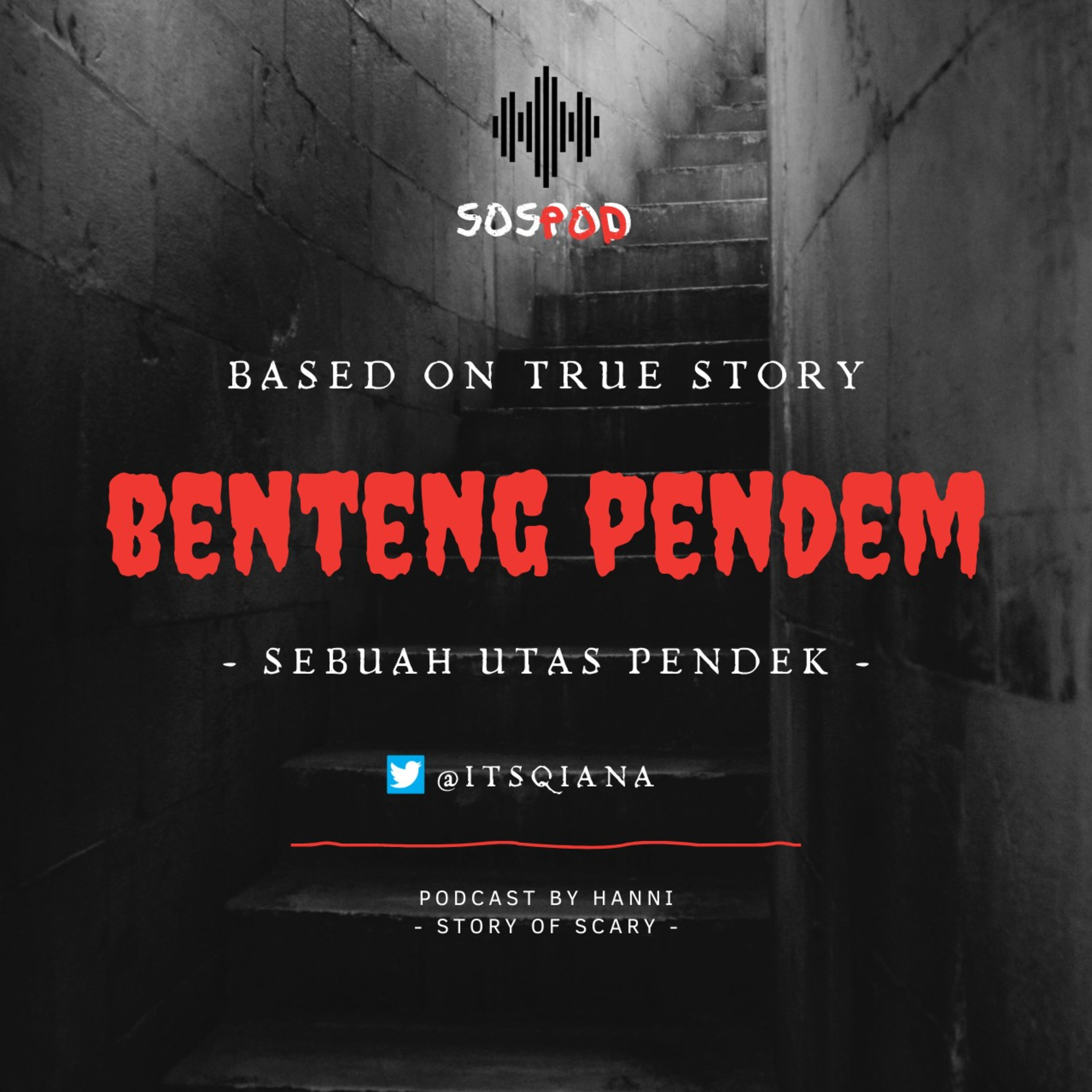 [7] Benteng Pendem by @ItsQiana #eps. 3