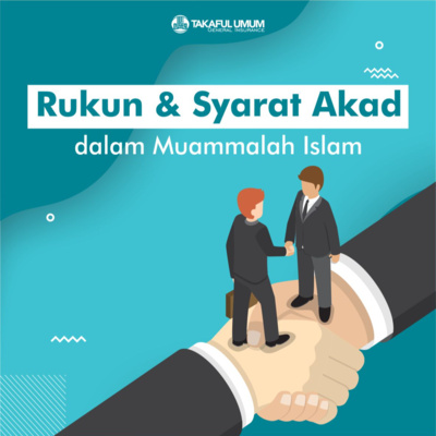 Rukun dan Syarat Akad dalam Muamalah Islam