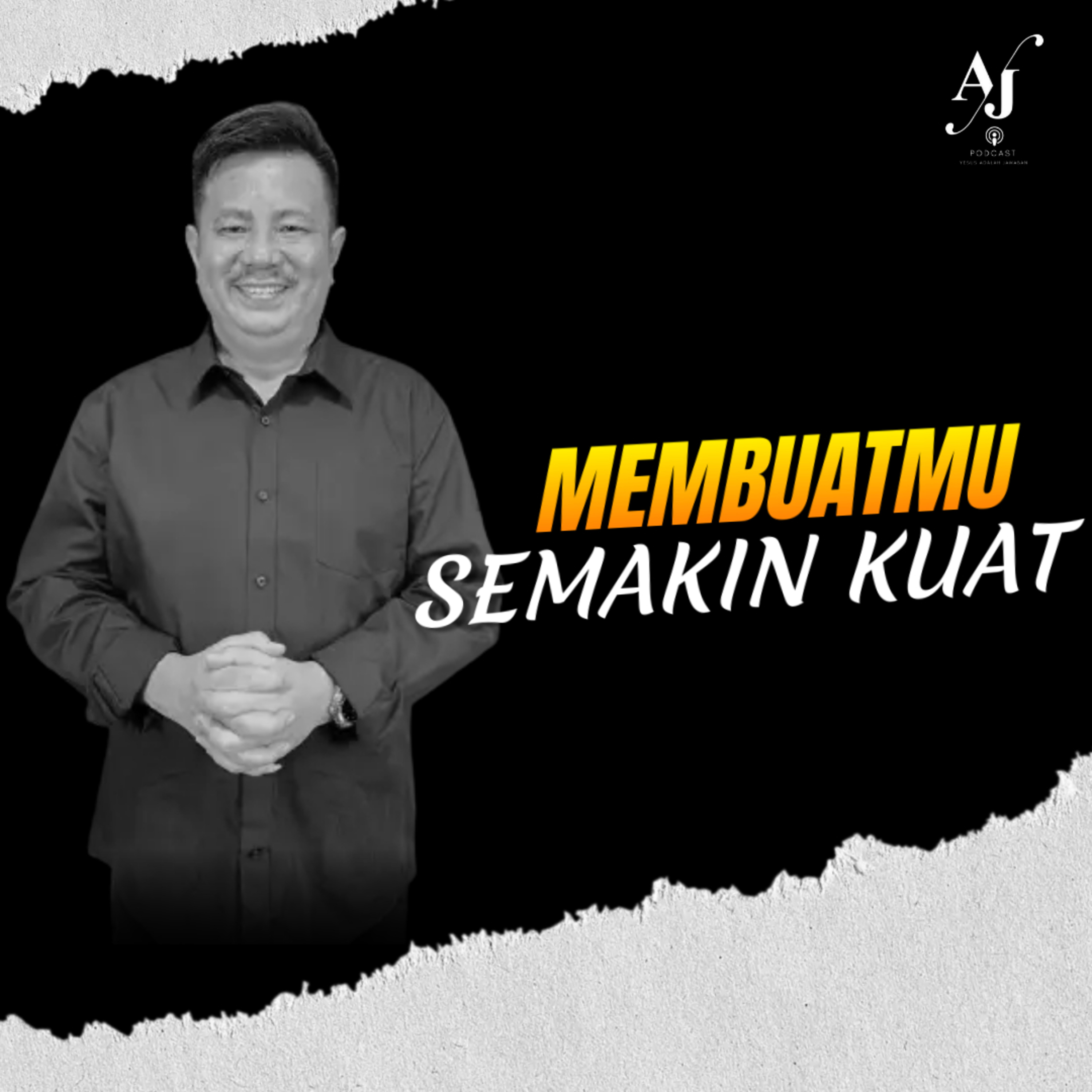 Mebuatmu Semakin Kuat