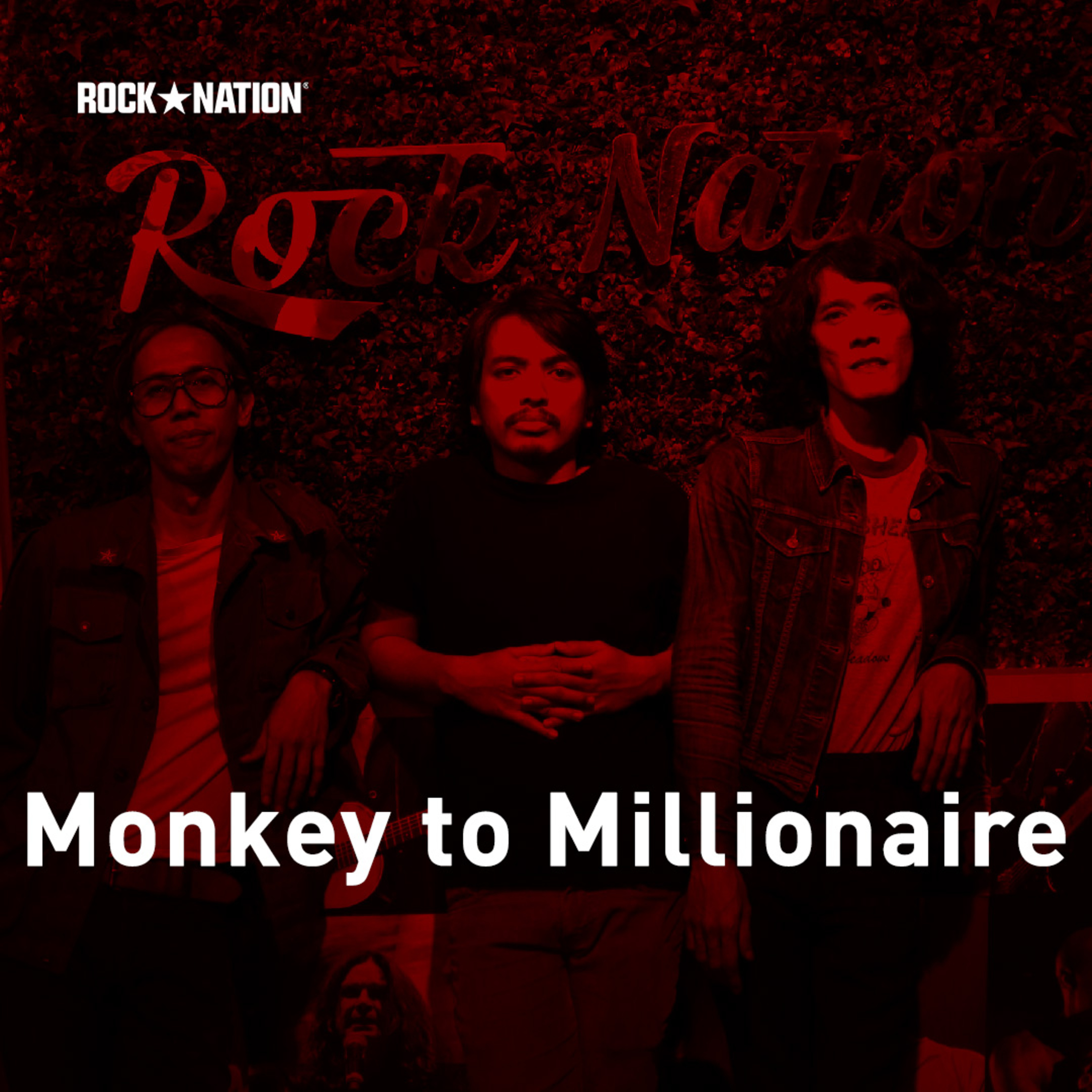 Rock Nation Podcast #41 - Monkey to Millionaire Pop Bipolar