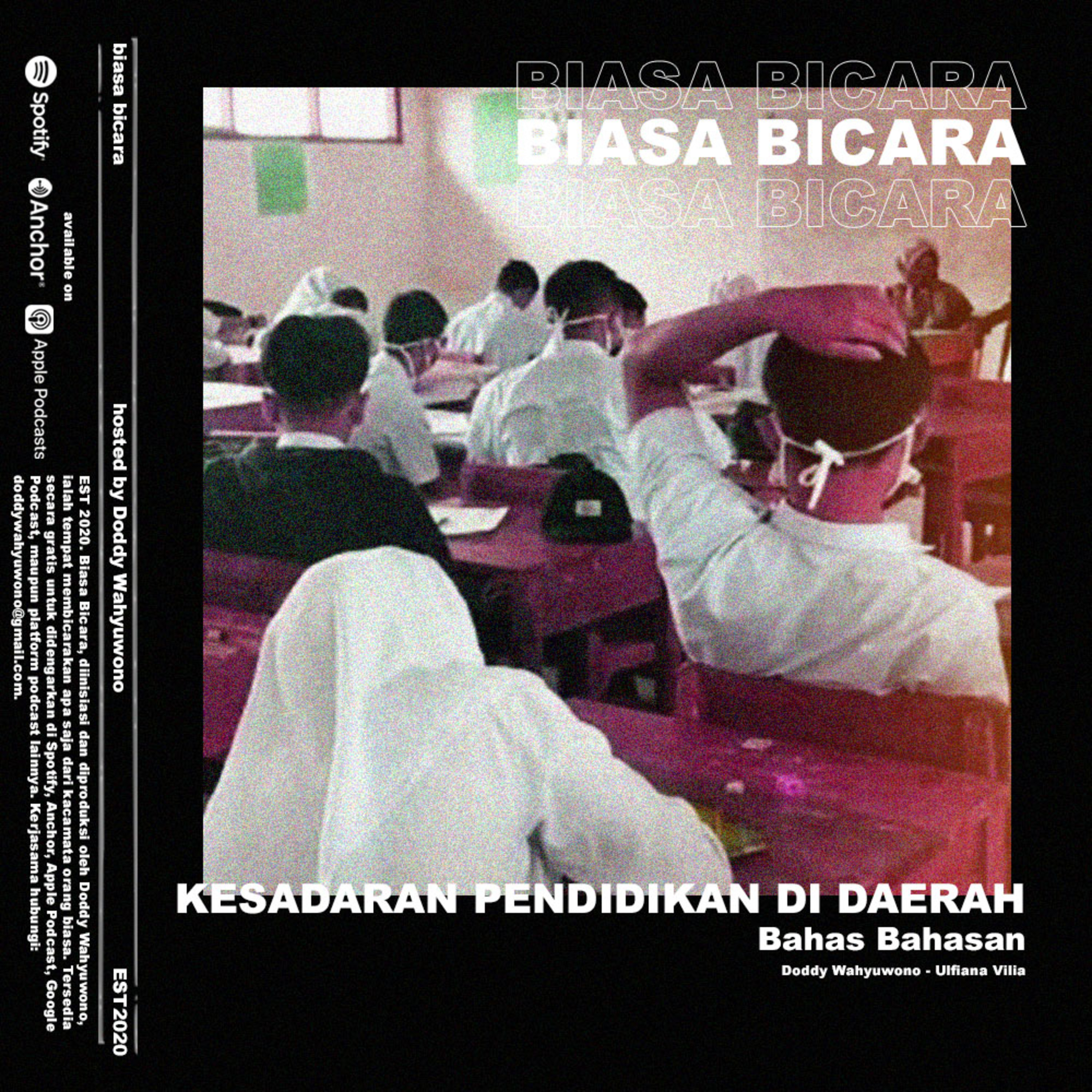 Kesadaran Pendidikan di Daerah | Bahas Bahasan Ft. Ulfi