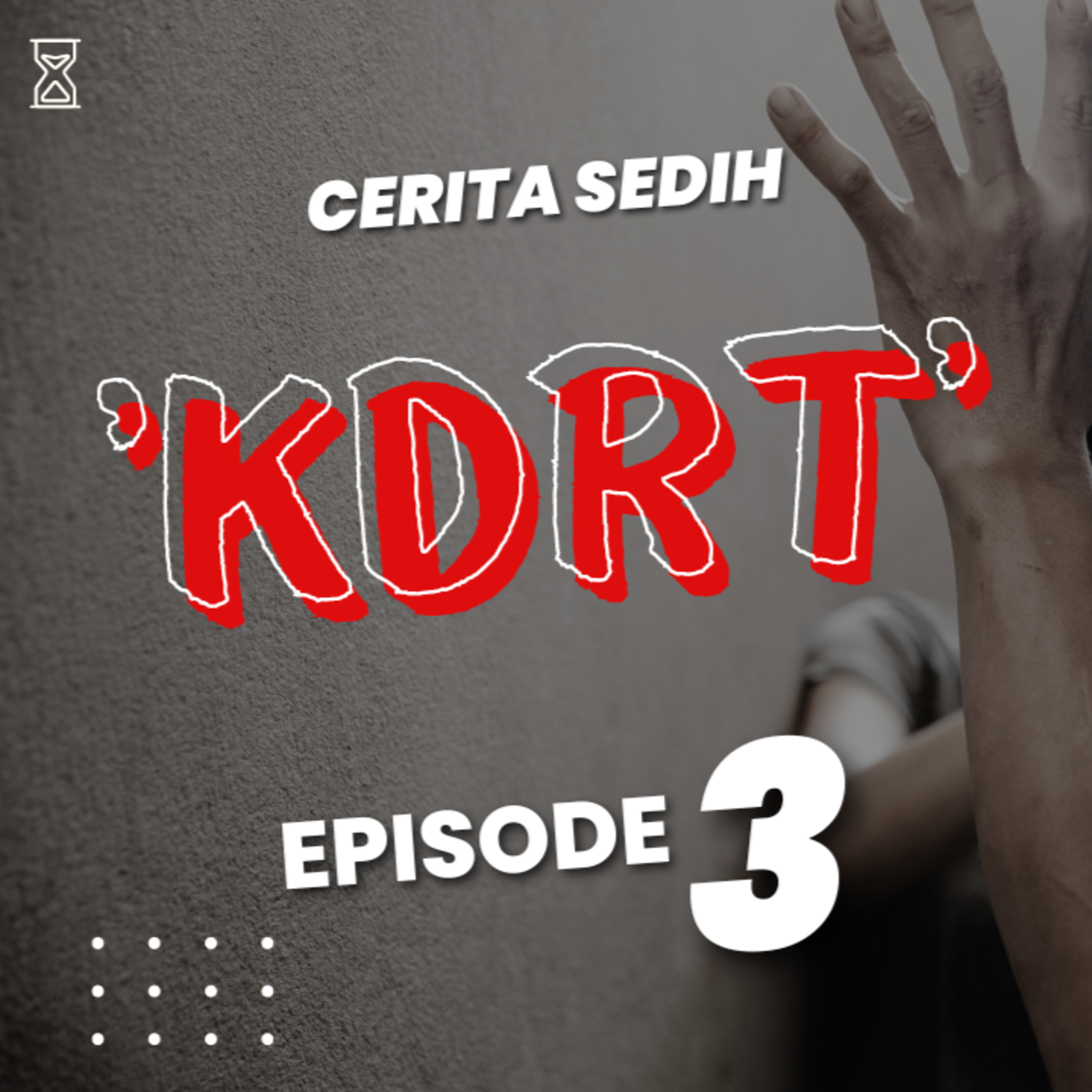 Kisah βKDRT : Episode 3 Hampa" | Cerita Sedih Menegangkan & Mengharukan | Pasir Waktu Podcast