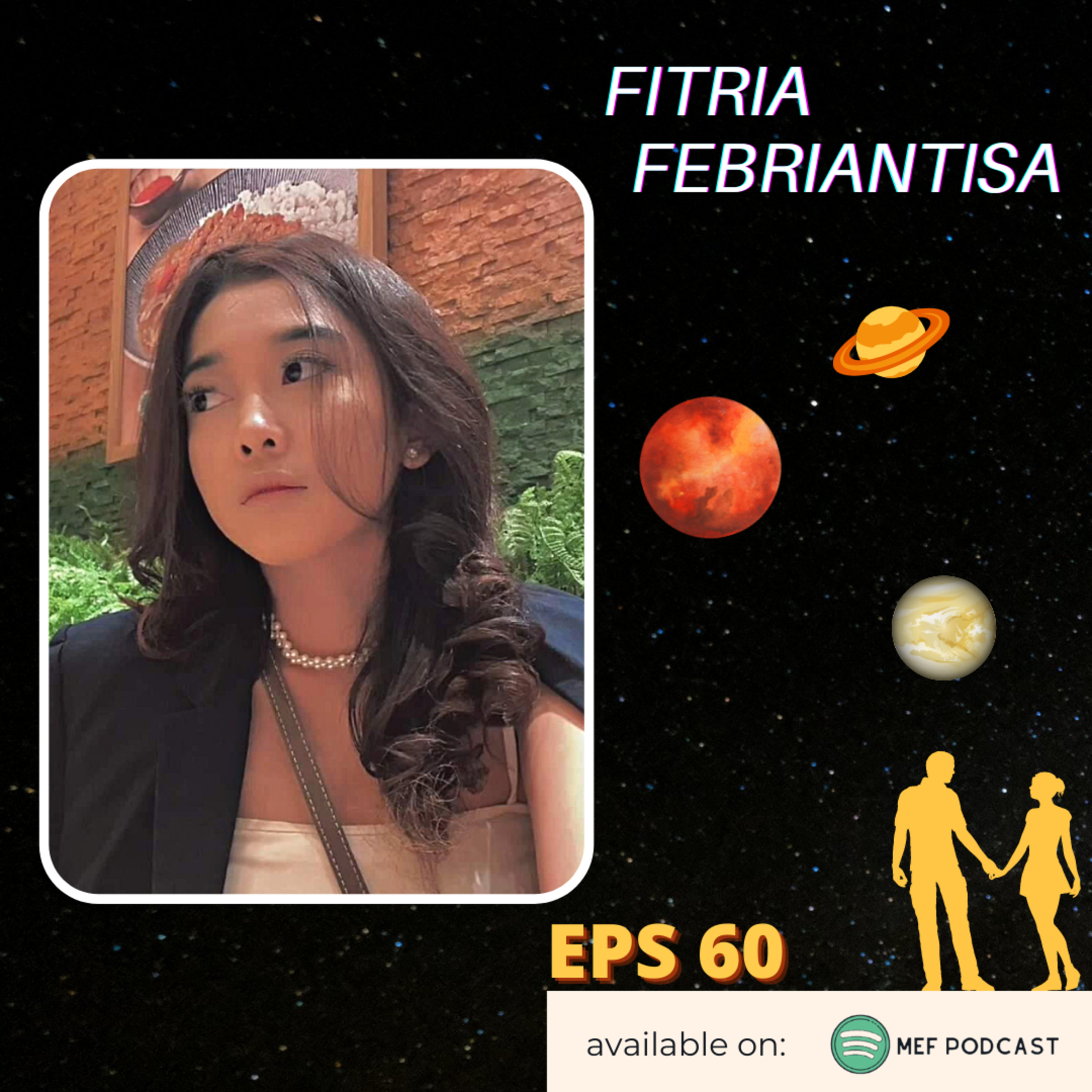 Eps 60: Lanang soko Mars Wedhok soko Venus | ft Fitria Febriantisa