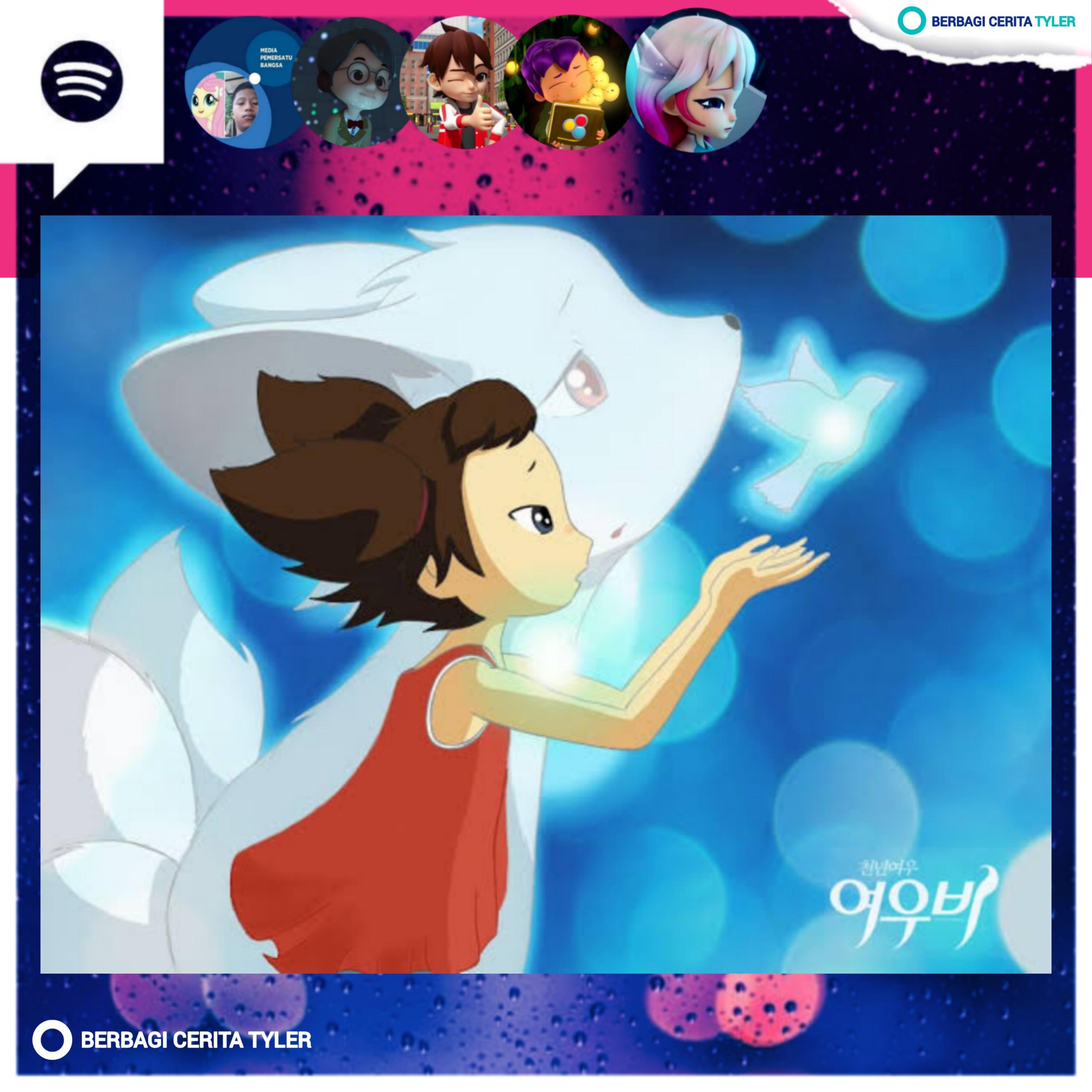 Cerita Tentang Rubah Ekor Lima Yang Baik - #CeritaTentang Yobi The Five Tailed Fox