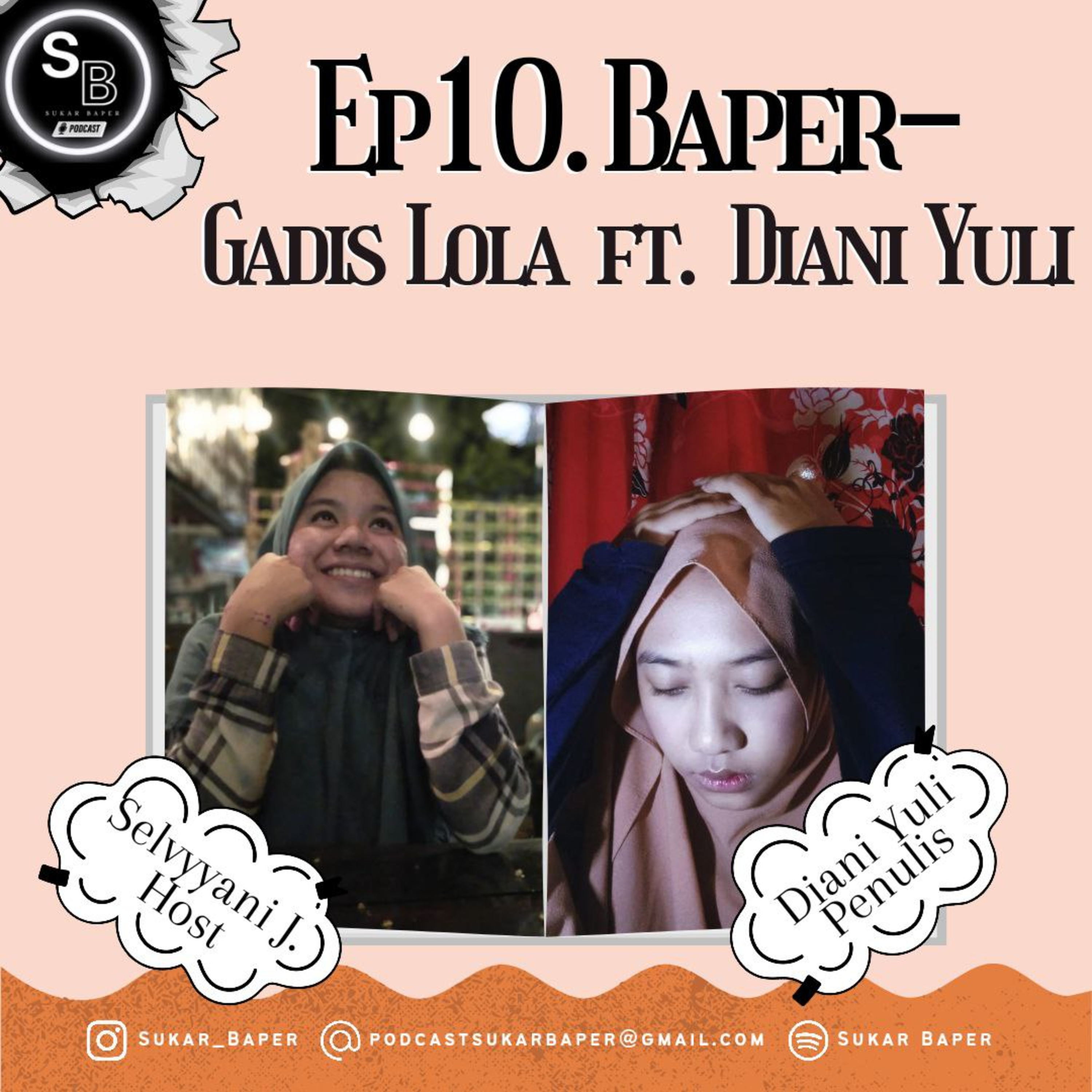 Ep10. Baper - Gadis Lola Ft Diani Yuli