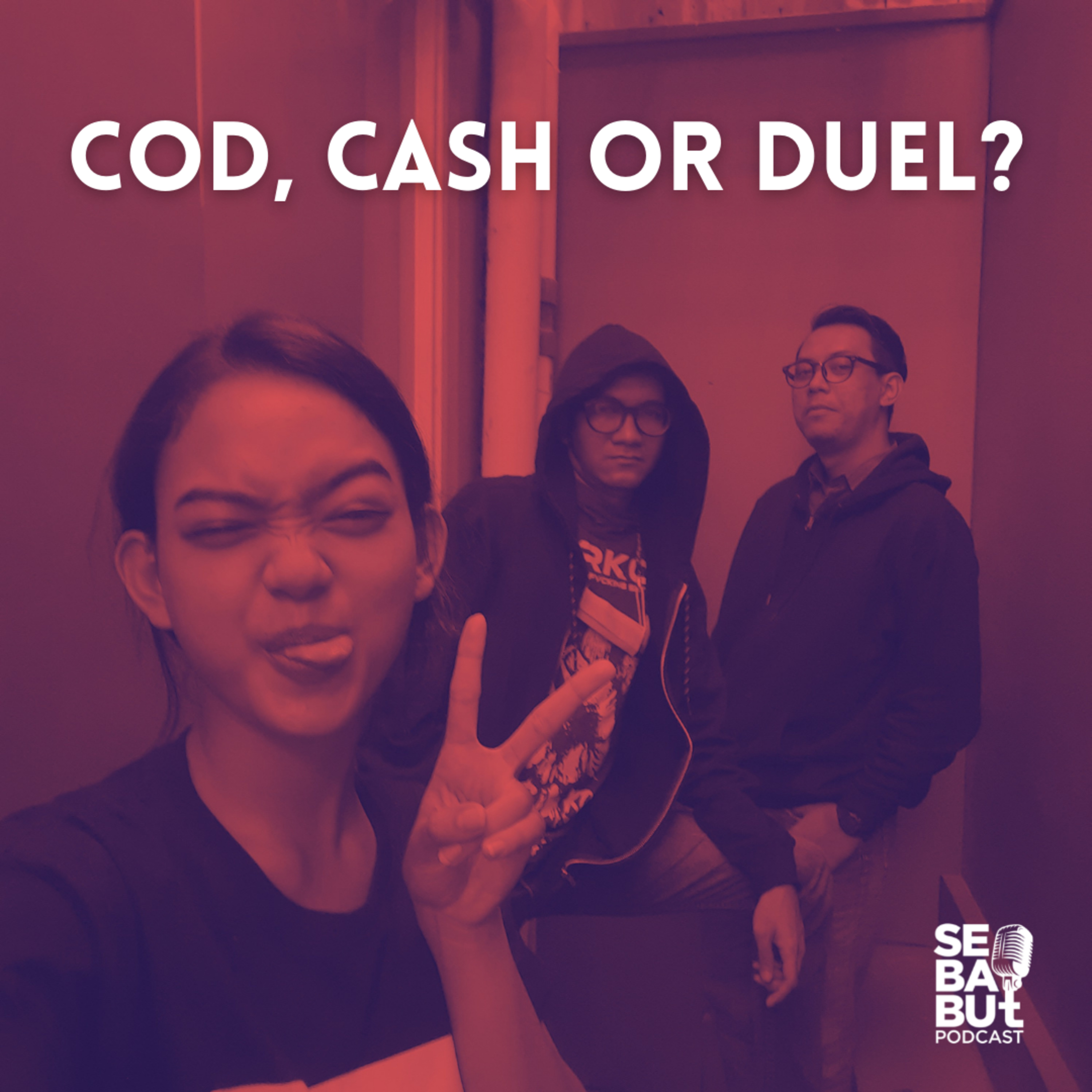 COD - Cash or Duel?