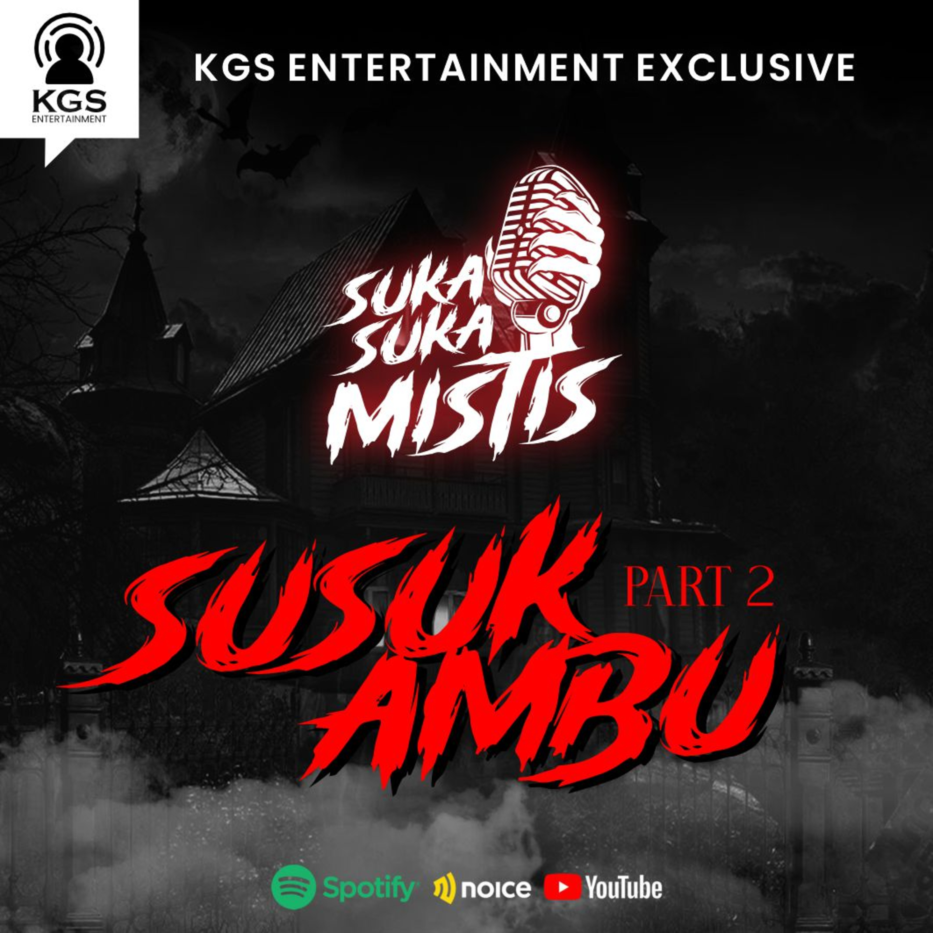 Eps 24 : Susuk Ambu (Part 2)