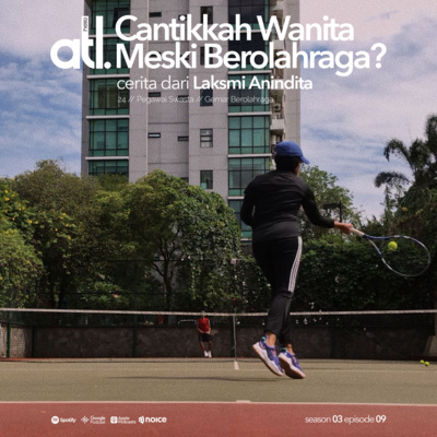 S3 E9 - Cantikkah Wanita Meski Berolahraga?