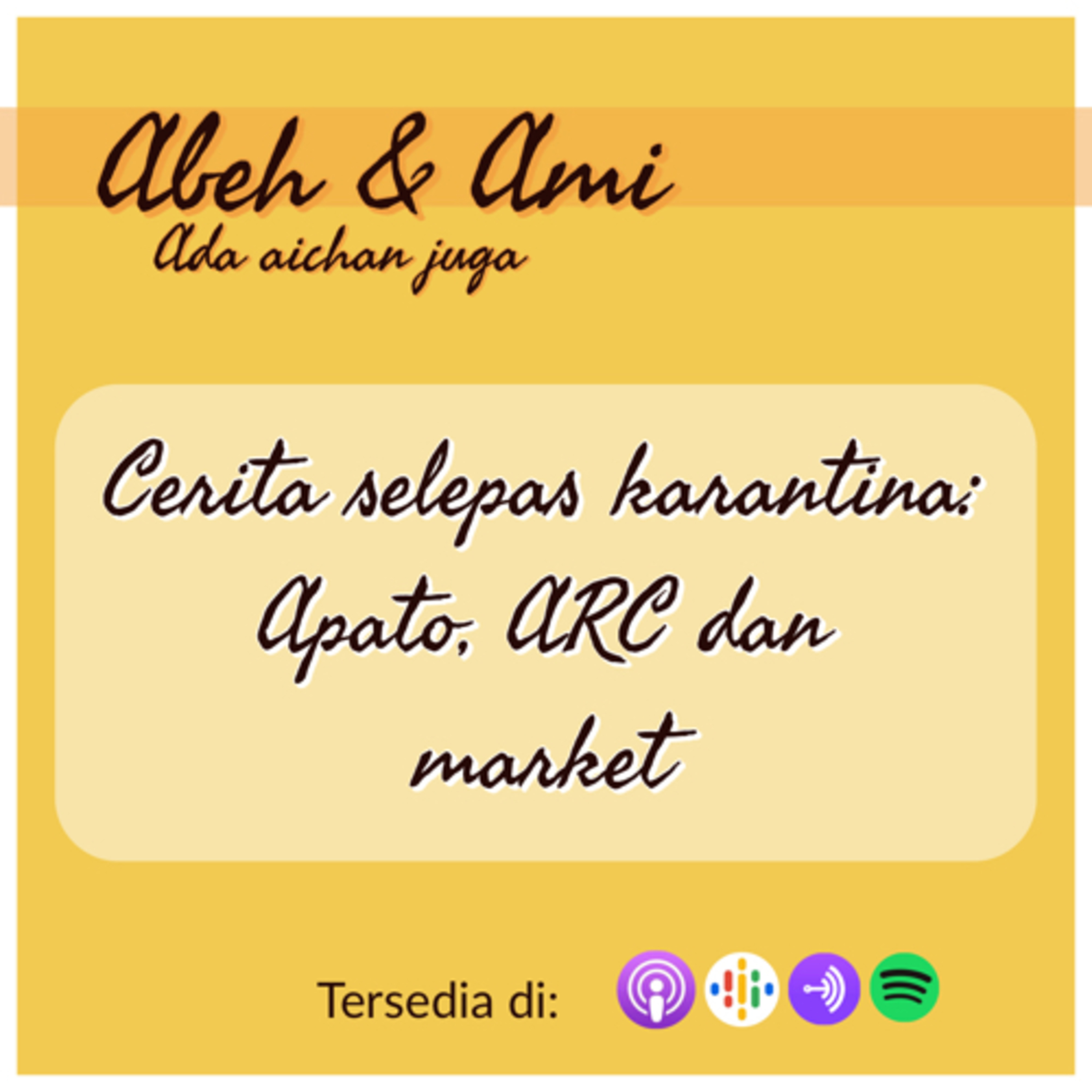 Cerita Selepas Karantina: Apato, ARC, dan market