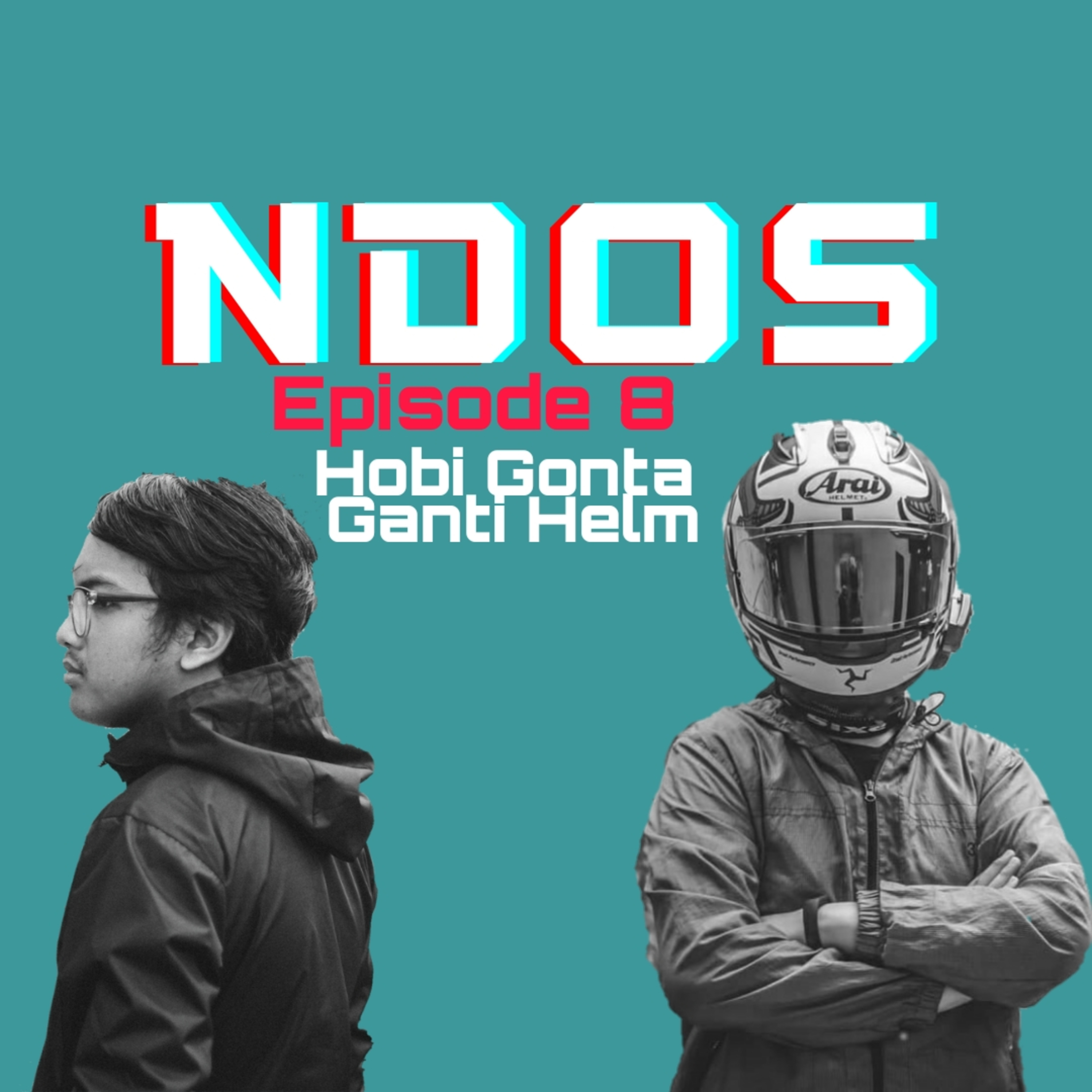 Episode 8 : Aal - Hobi Gonta Ganti Helm