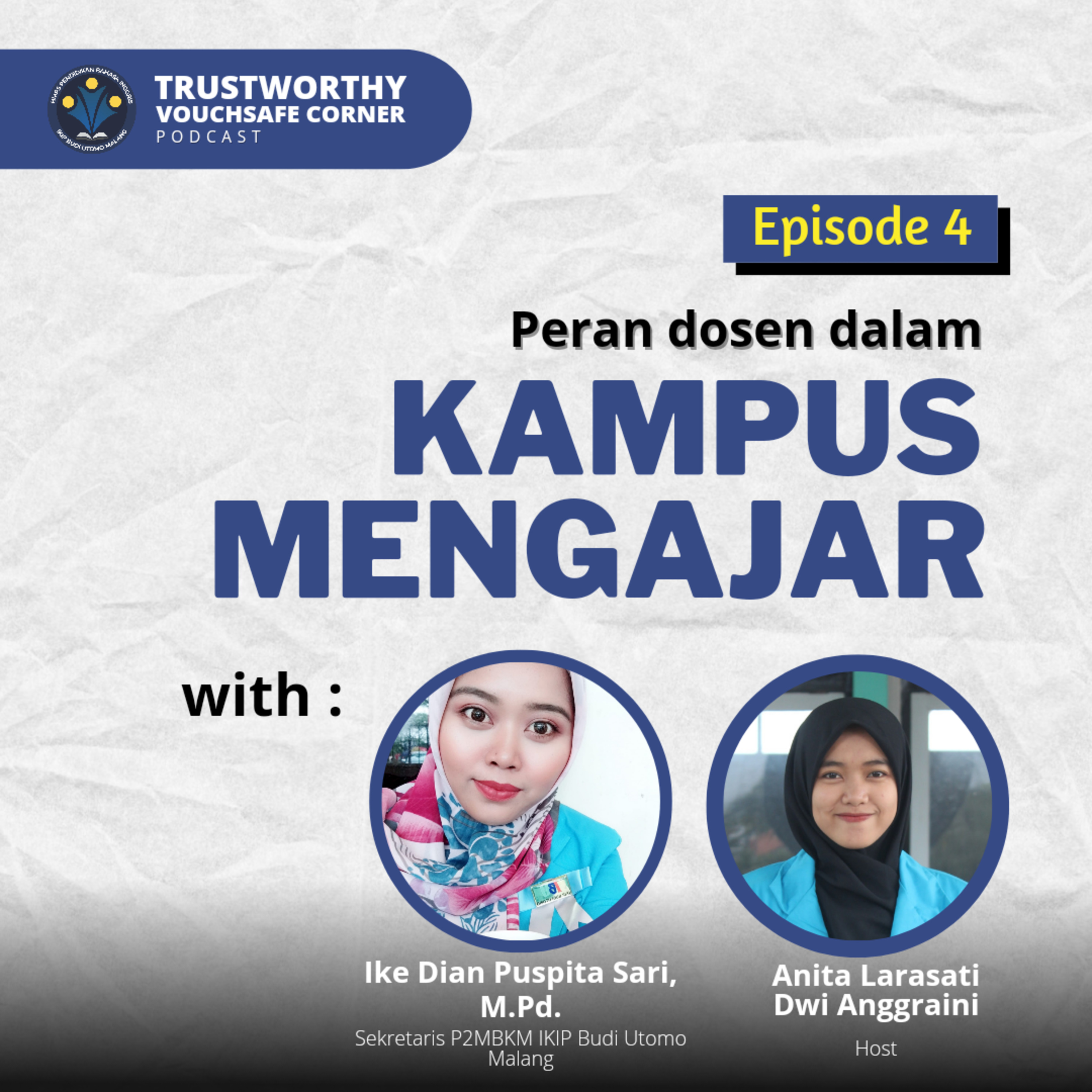 Eps 4 - Peran Dosen dalam program Kampus Mengajar