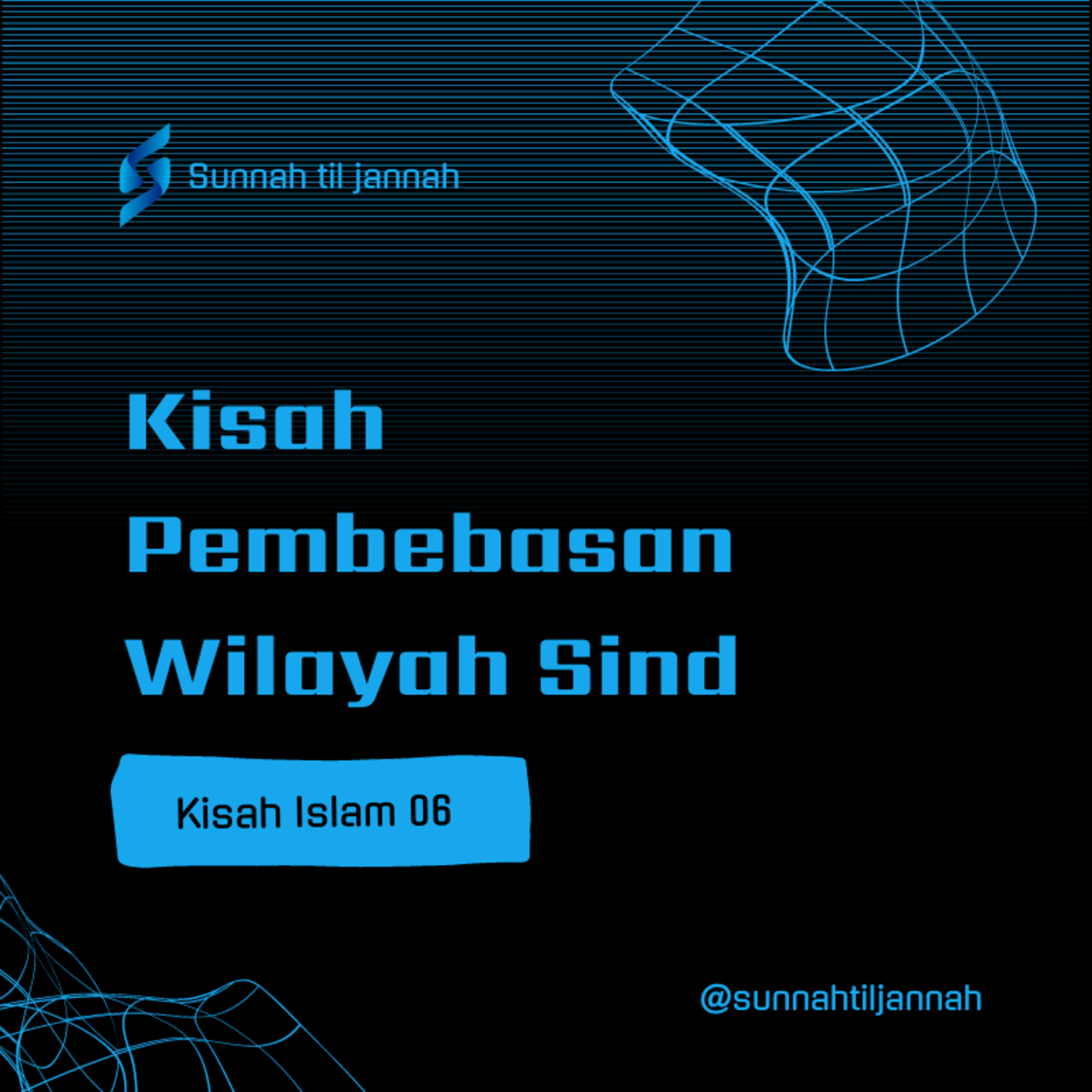Kisah Pembebasan Wilayah Sind - Kisah Islam 06