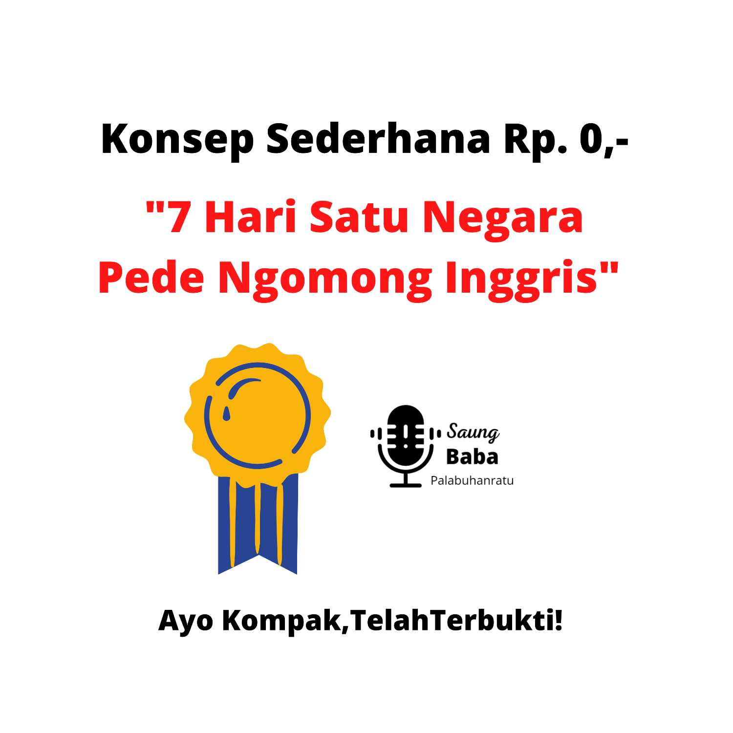 Seminggu Satu Negara Pede Ngomong Inggris