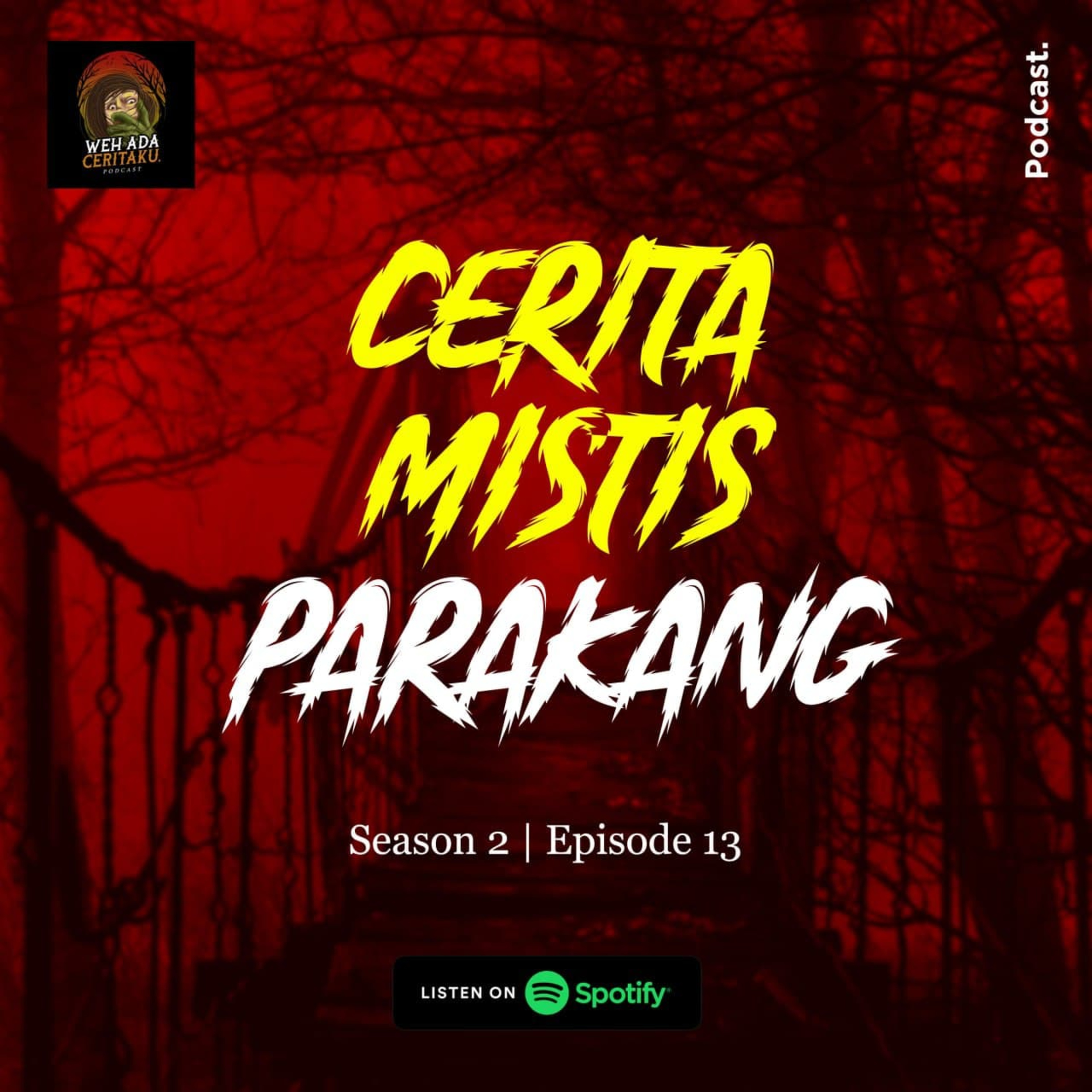 E2 - 13. Cerita Mistis Parakang