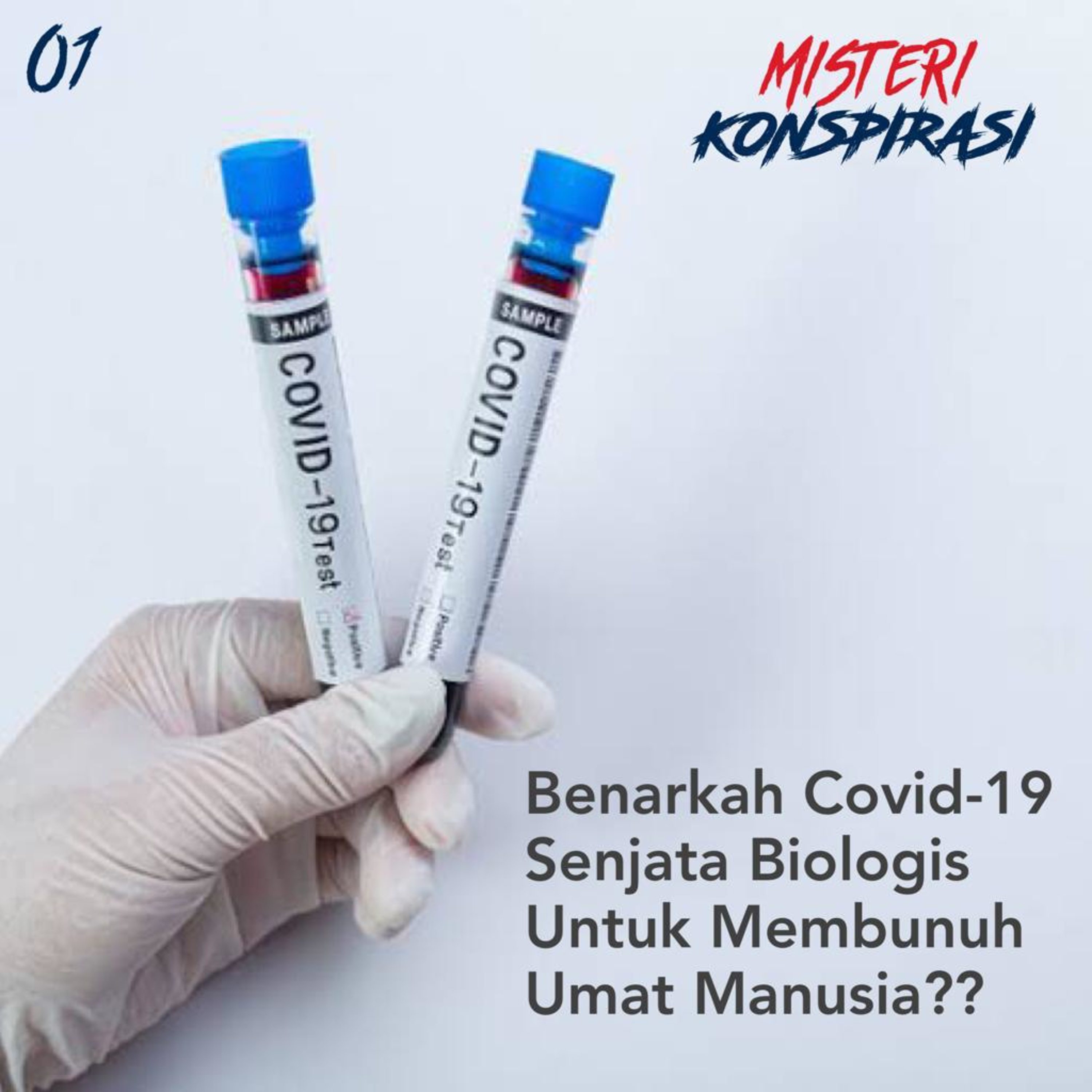 MISTERI KONSPIRASI 01 - Benarkah Covid 19 Senjata Biologis Untuk Membunuh Umat Manusia??