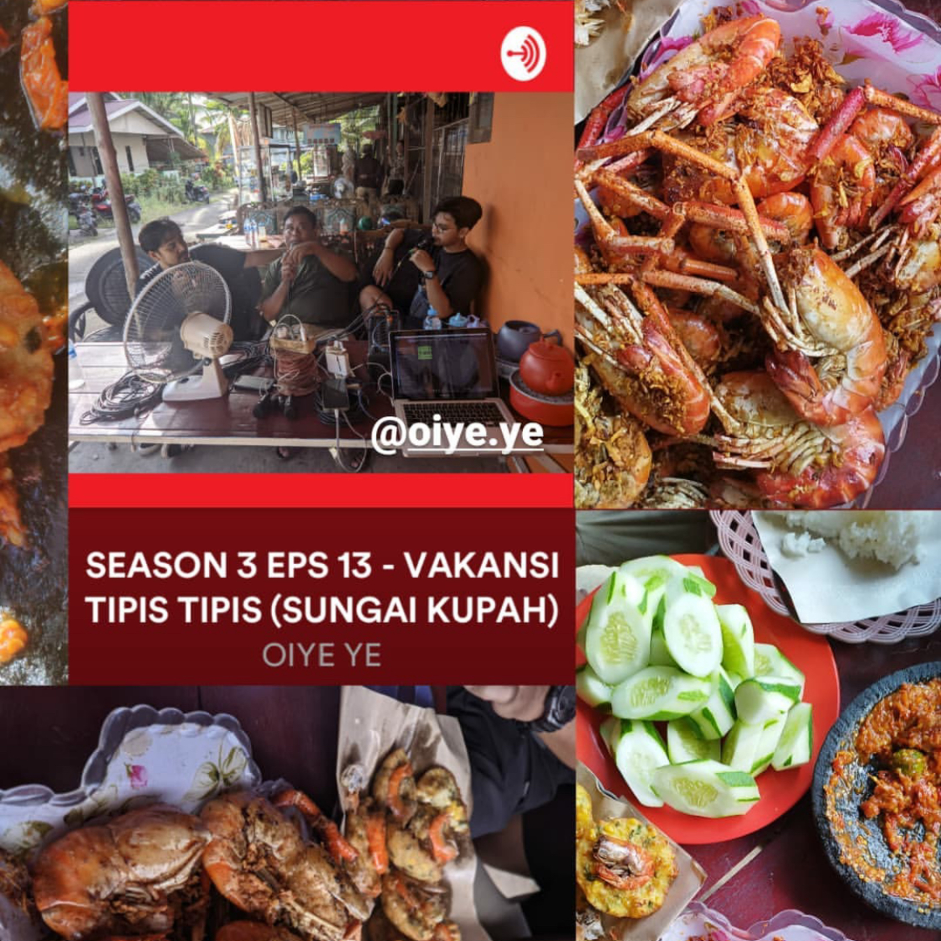 SEASON 3 EPS 13 - VAKANSI TIPIS TIPIS (SUNGAI KUPAH)