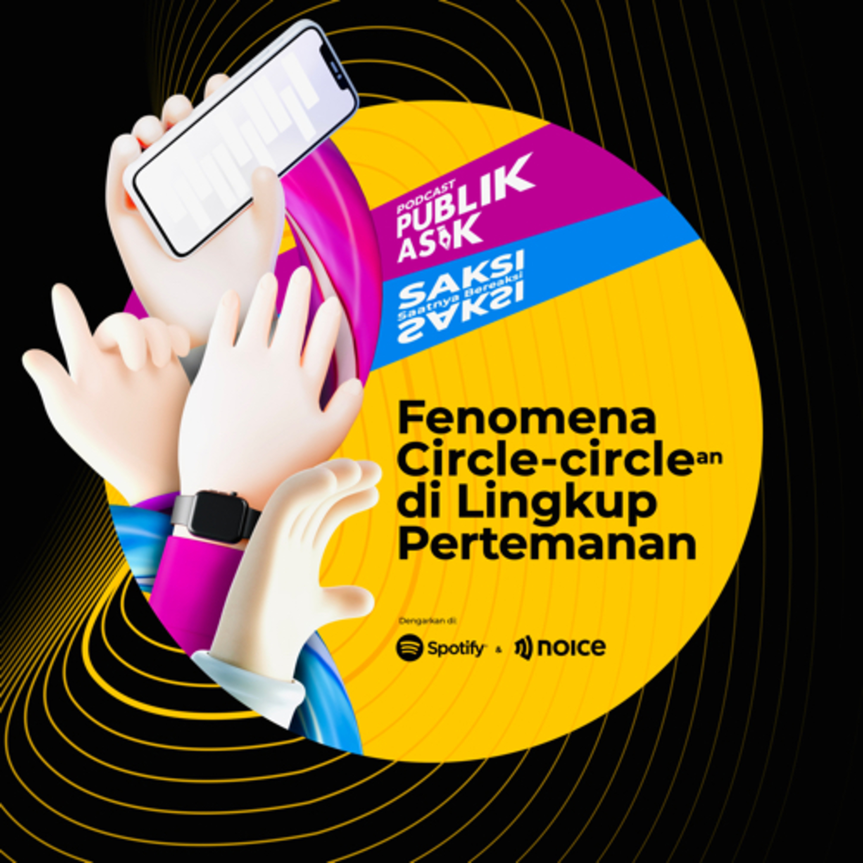 ⚫️ Fenomena Circle-circle-an di Lingkup Pertemanan!